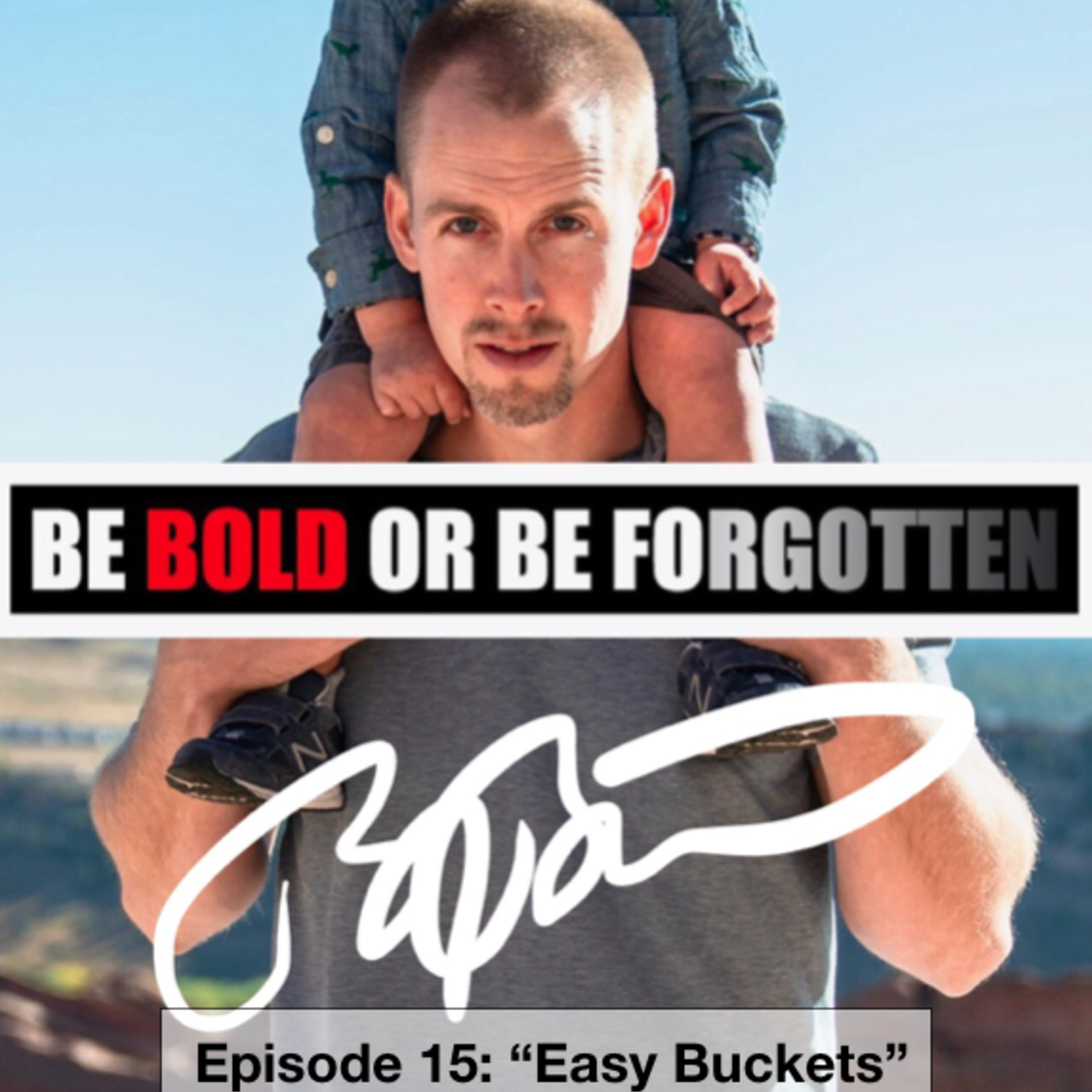 Episode 15: Easy Buckets