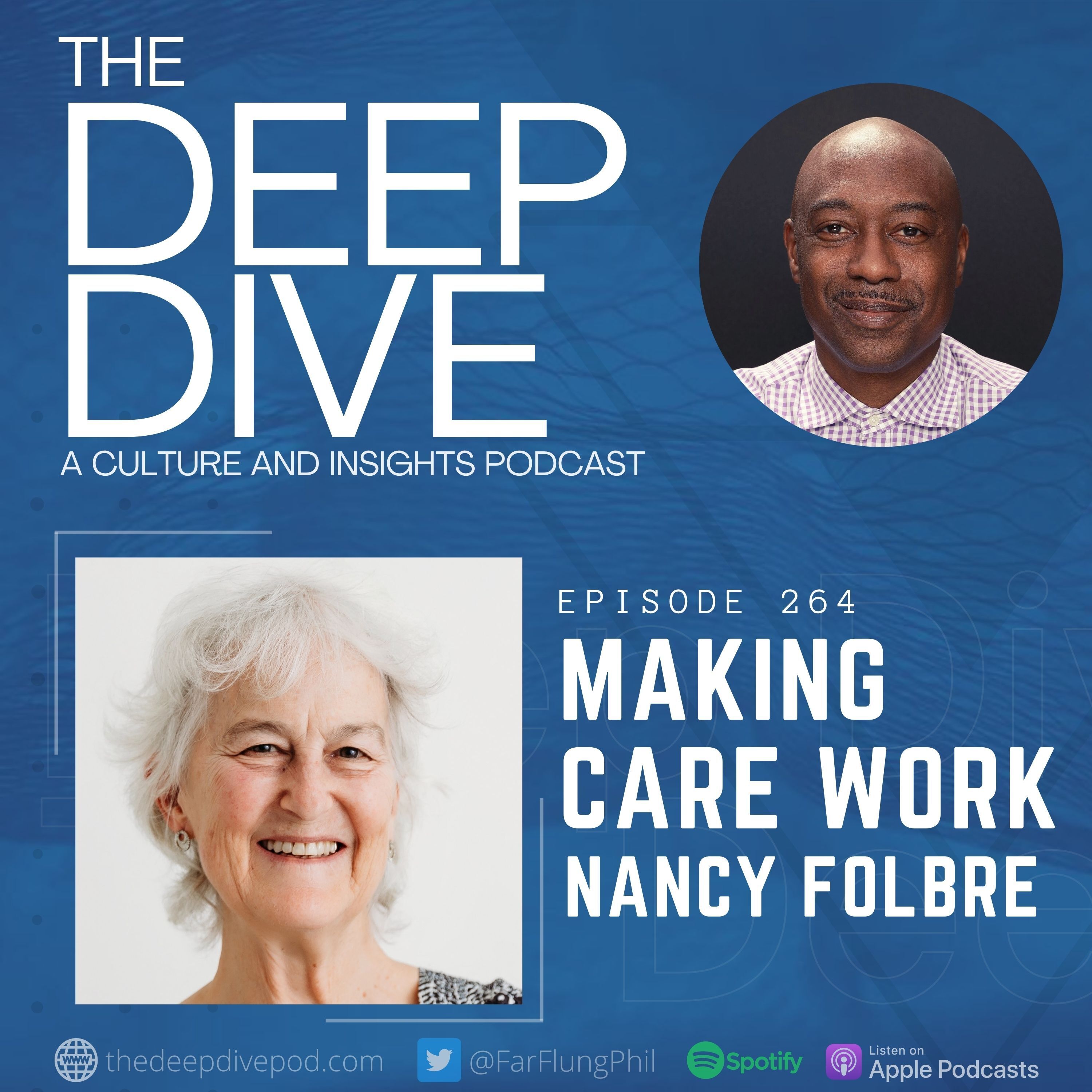 Episode 264: Making Care Work w/ Nancy Folbre episode artwork