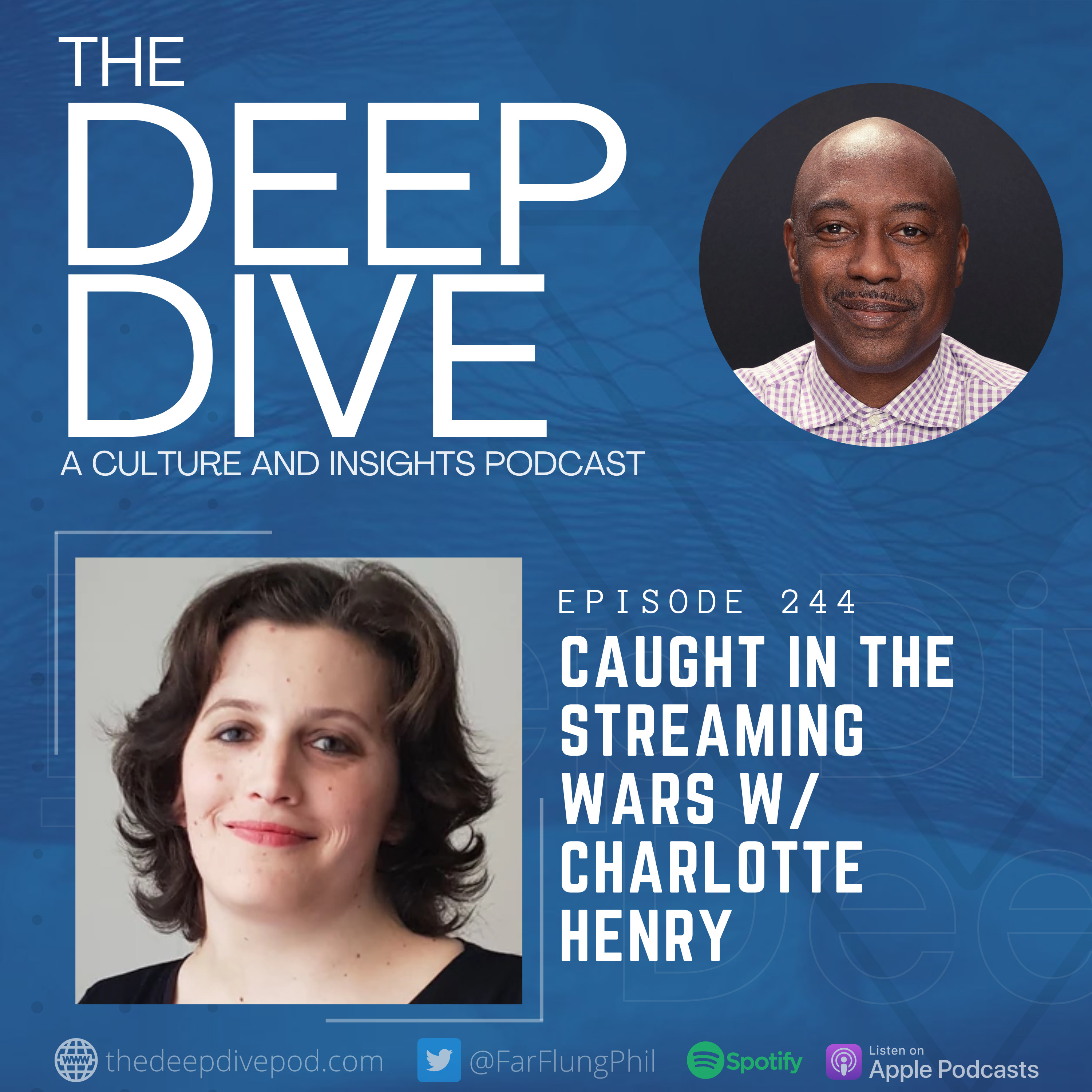Episode 244: Caught in the Streaming Wars w/ Charlotte Henry episode artwork