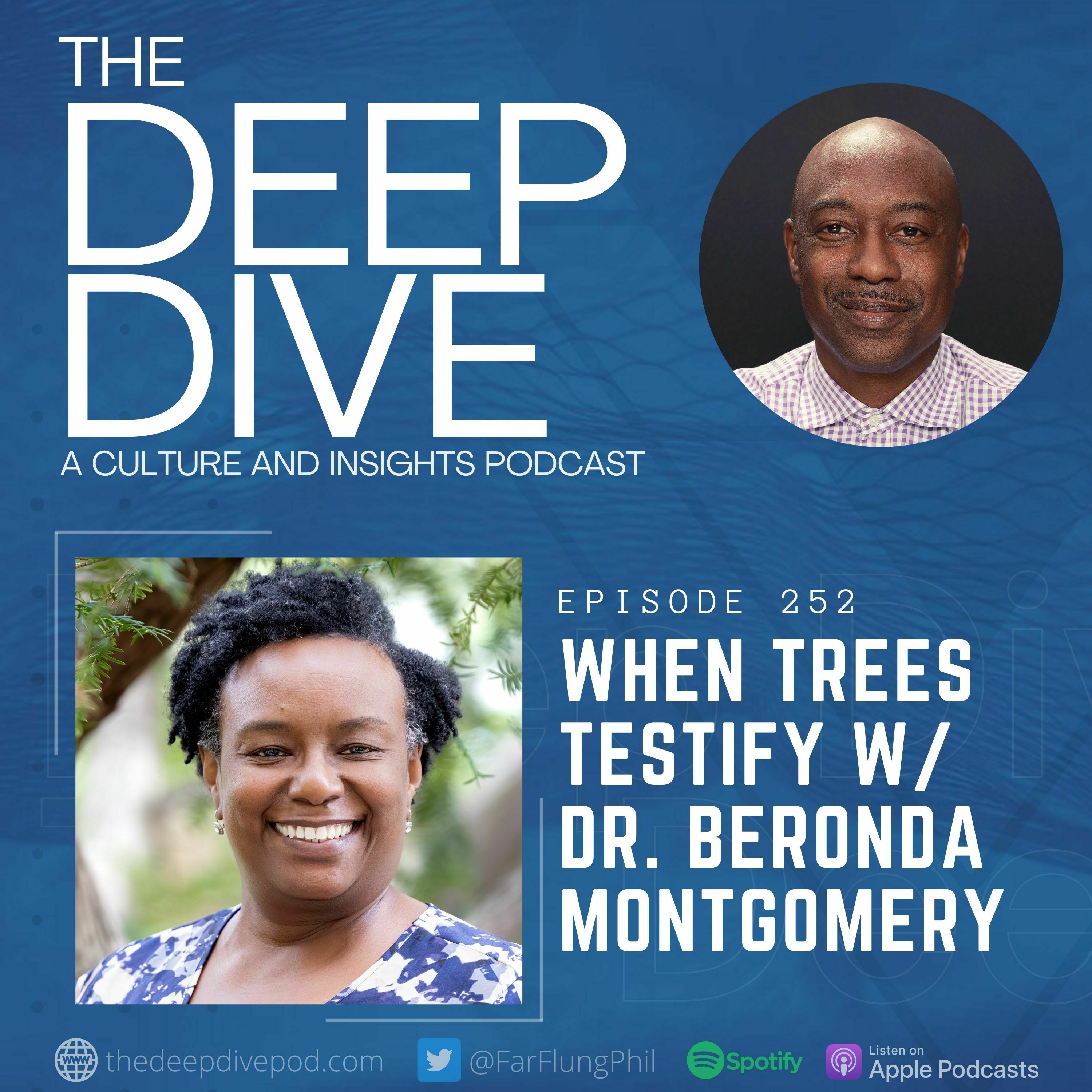 Episode 252: When Trees Testify w/ Dr. Beronda Montgomery episode artwork