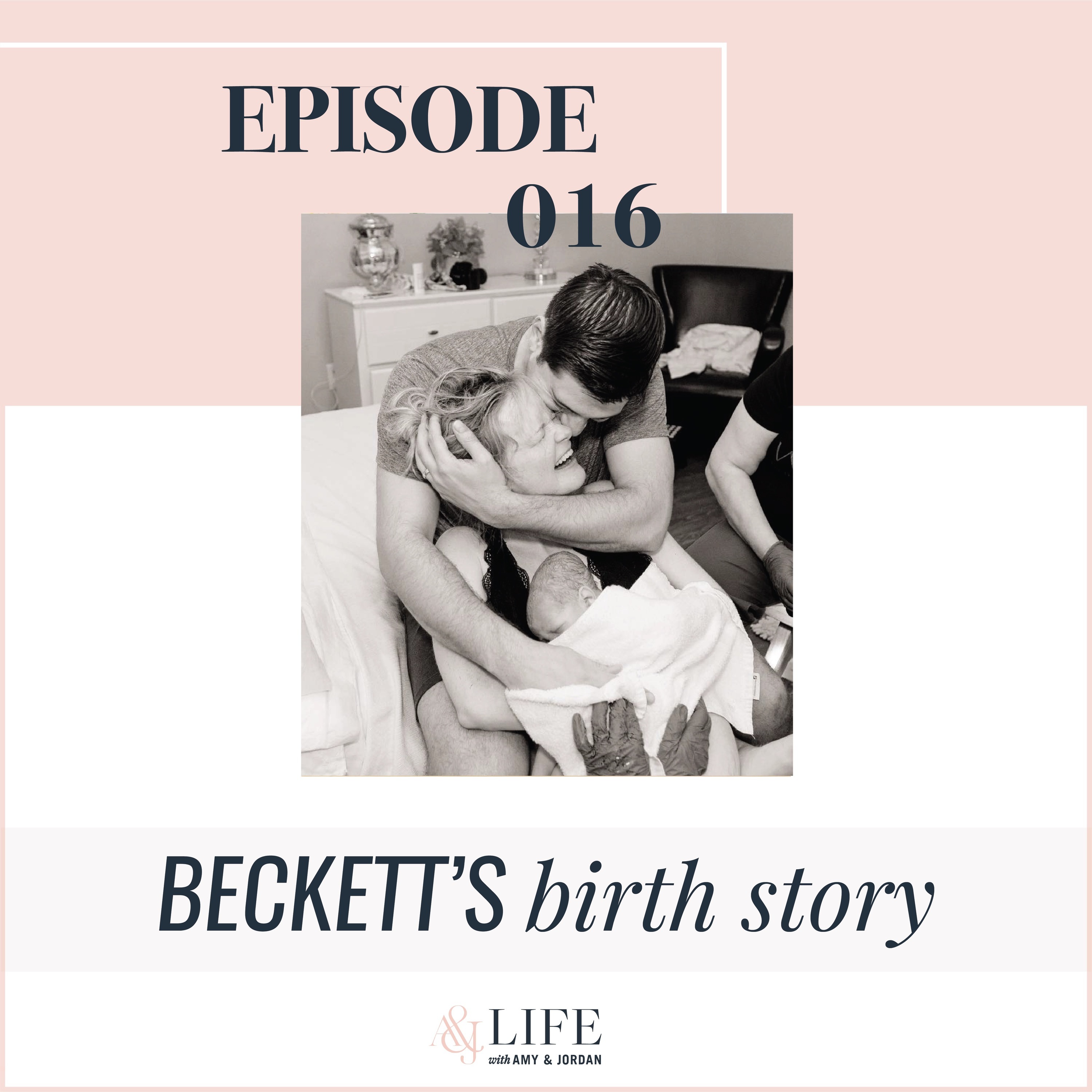 016: Beckett's Birth Story