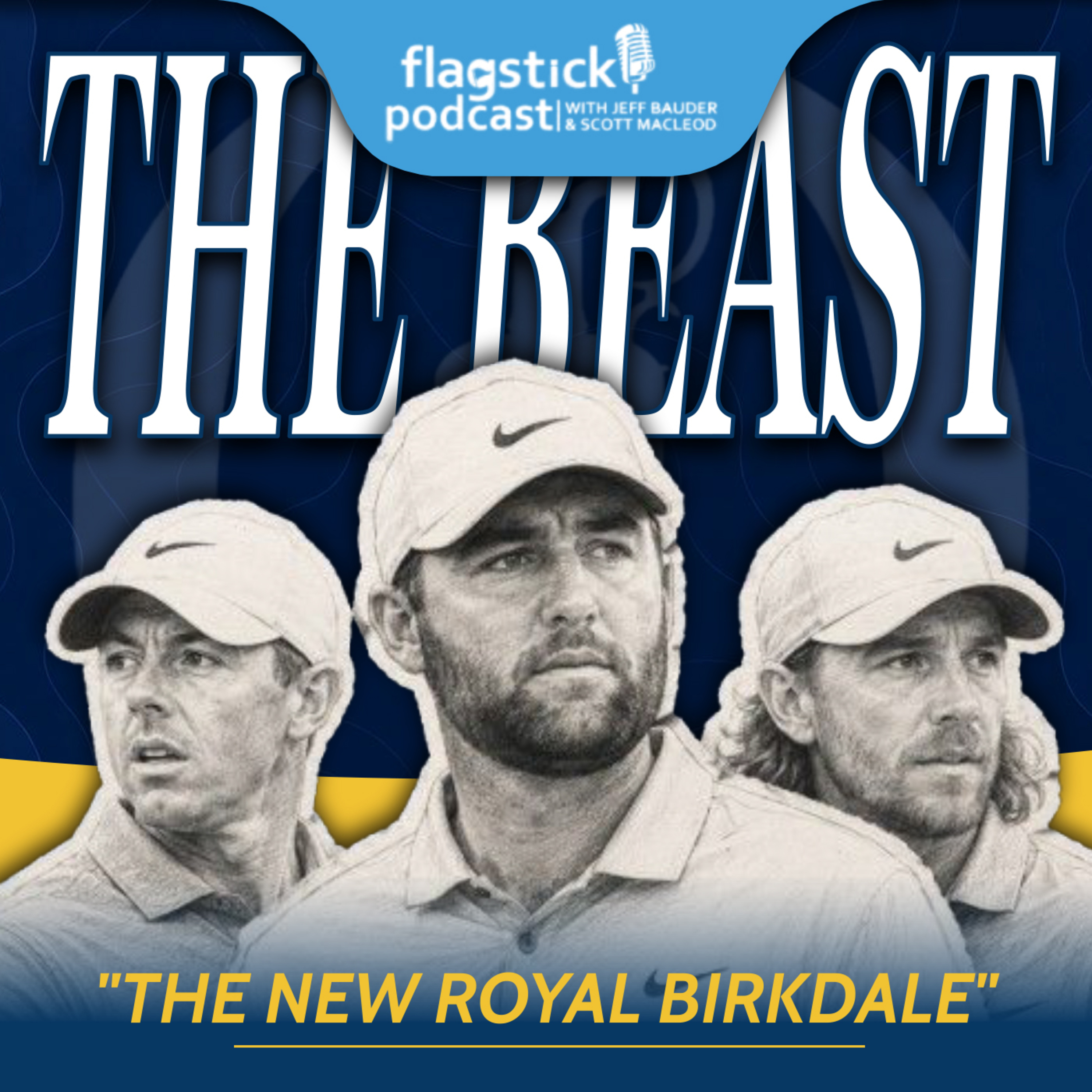 Episode 179: Royal Birkdale, A Beast? episode artwork