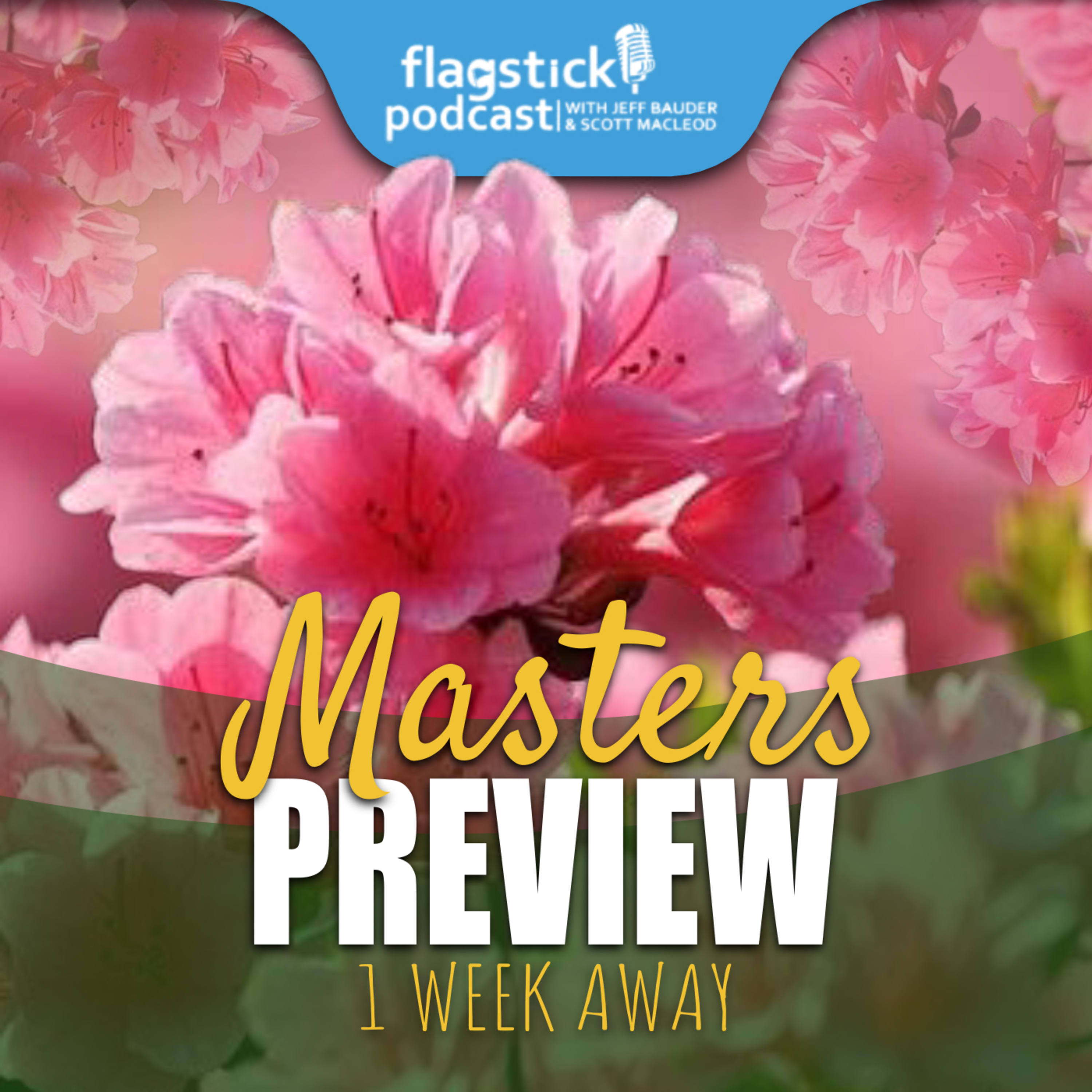 Episode 165: Early Masters Preview: The Roars Return