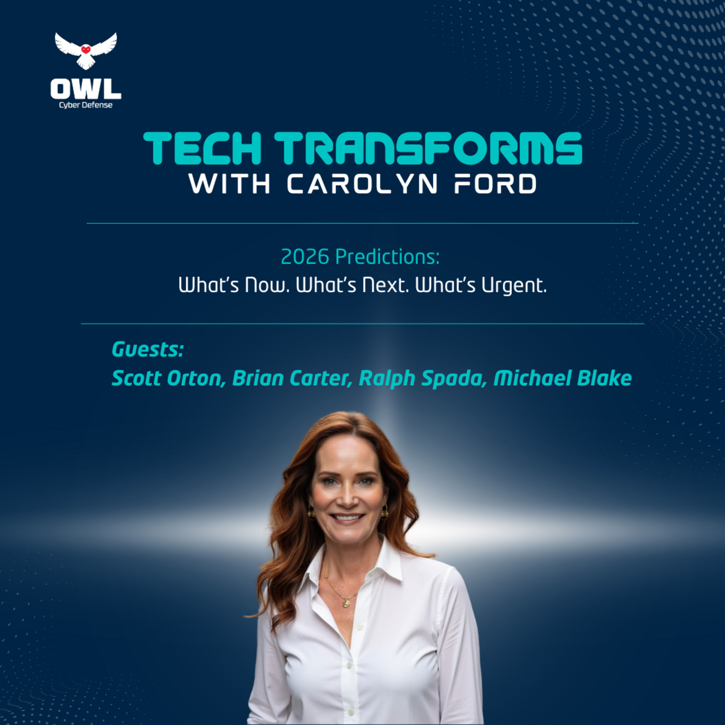 Episode 117: 2026 Predictions.  What’s Now. What’s Next. What’s Urgent.