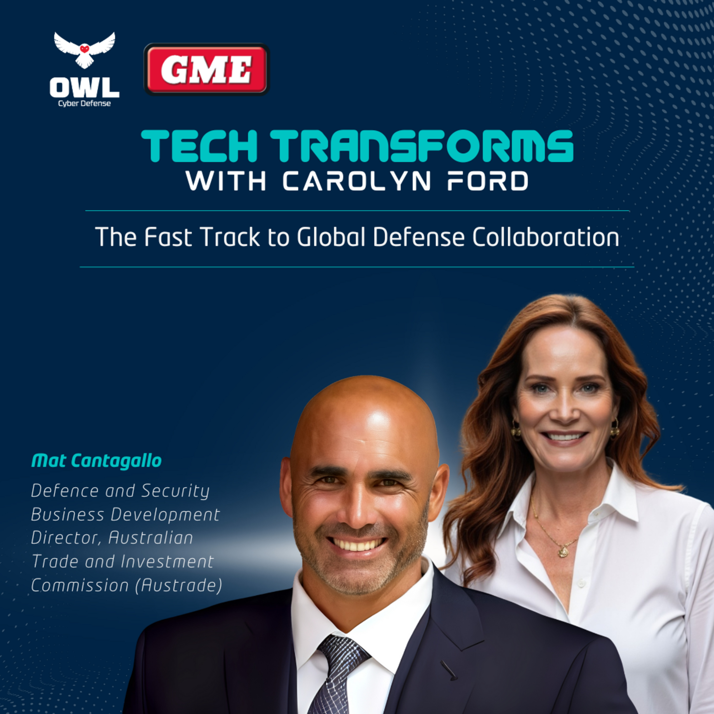 Episode 101: The Fast Track to Global Defense Collaboration