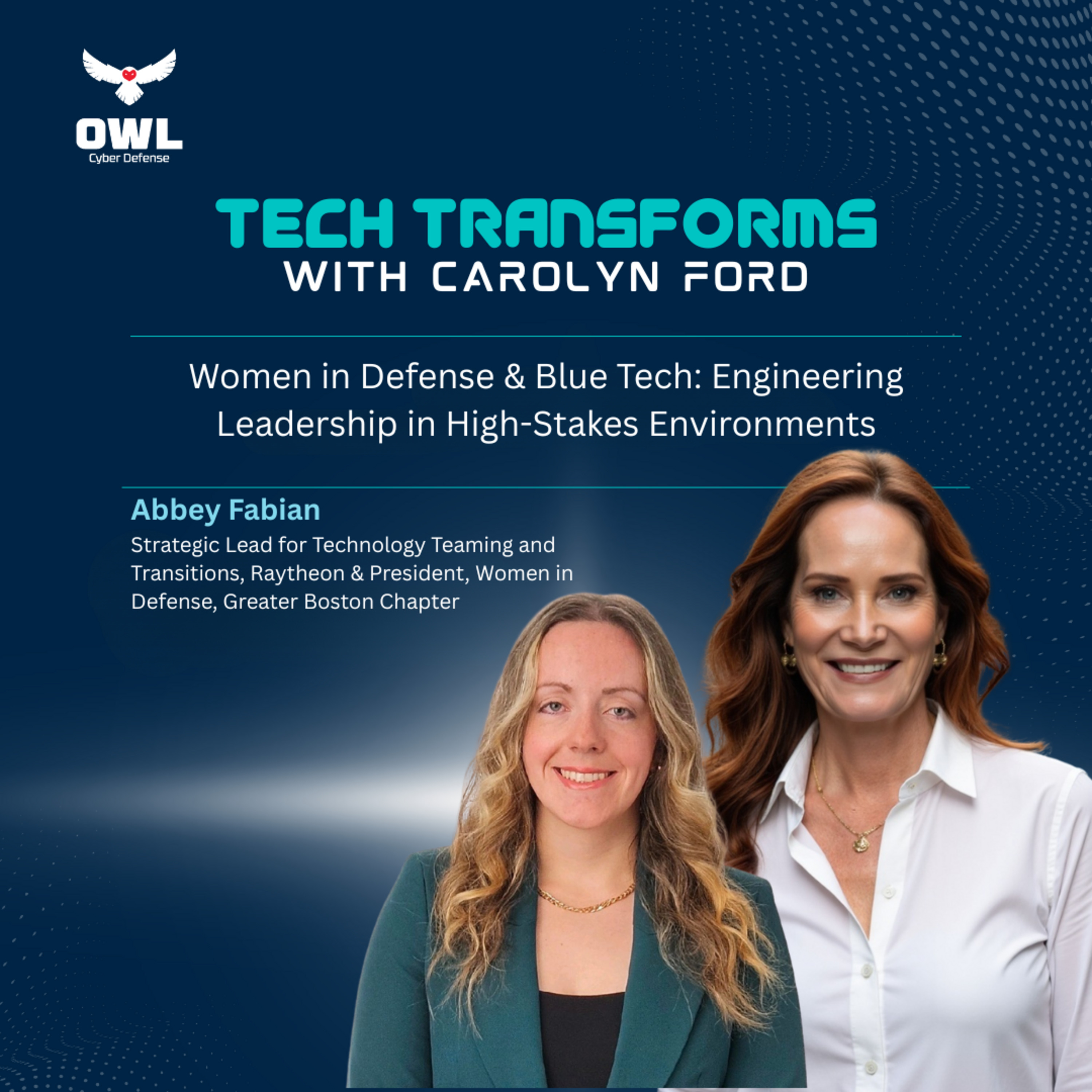 Episode 129: Women in Defense & Blue Tech: Engineering Leadership in High-Stakes Environments