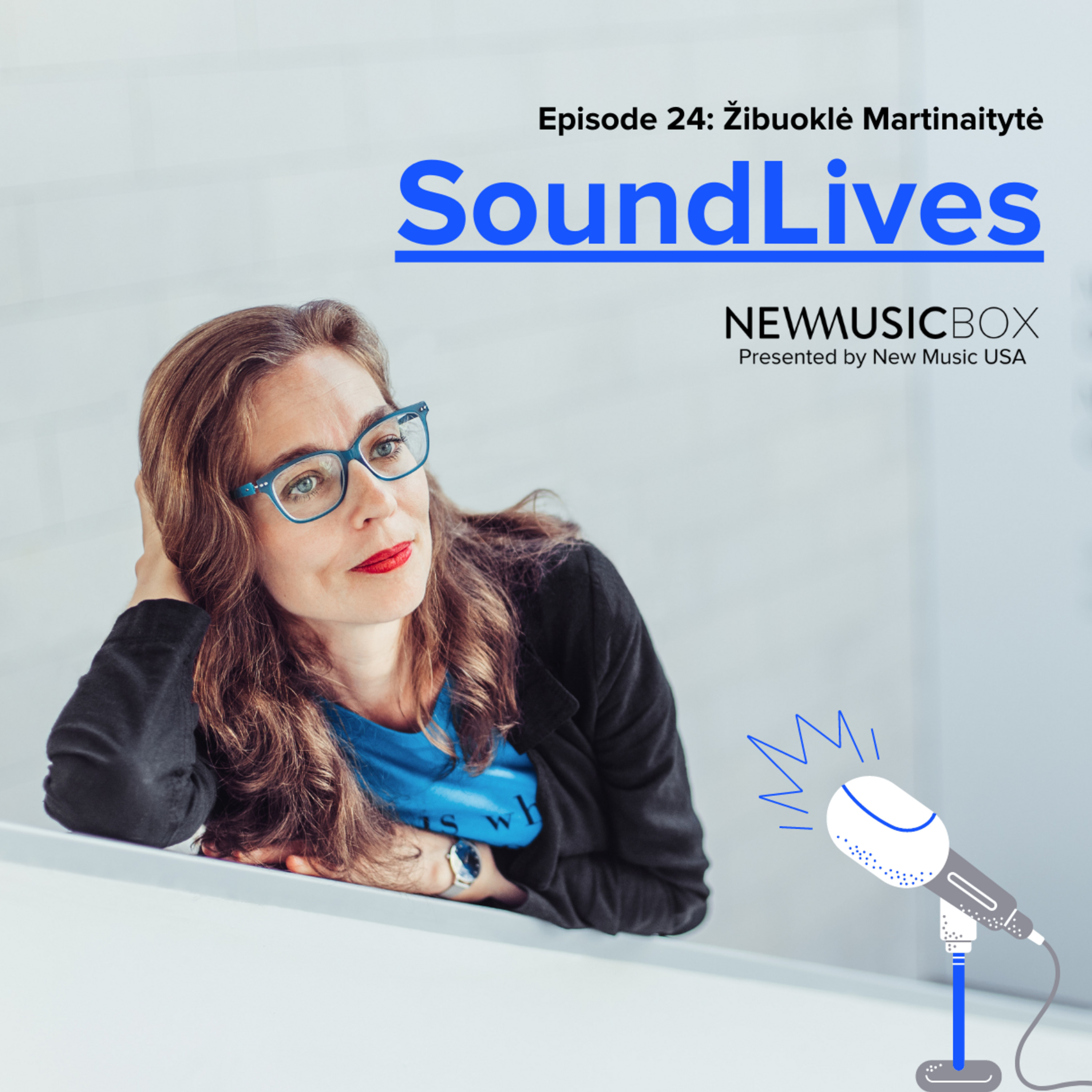 Episode 24: Žibuoklė Martinaitytė: Unexplainable Places episode artwork