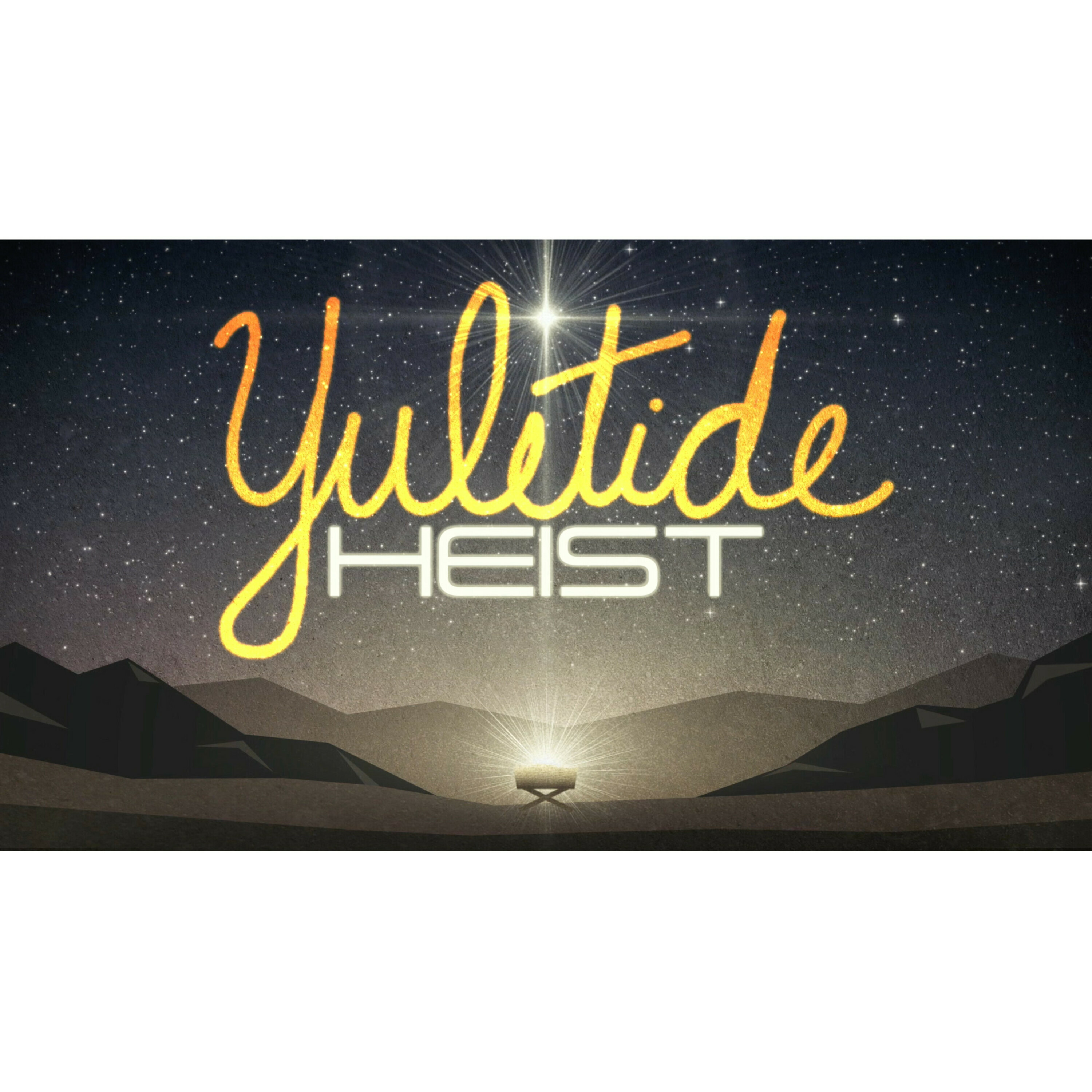 431: Yuletide Heist – From Gloom to Glory episode artwork