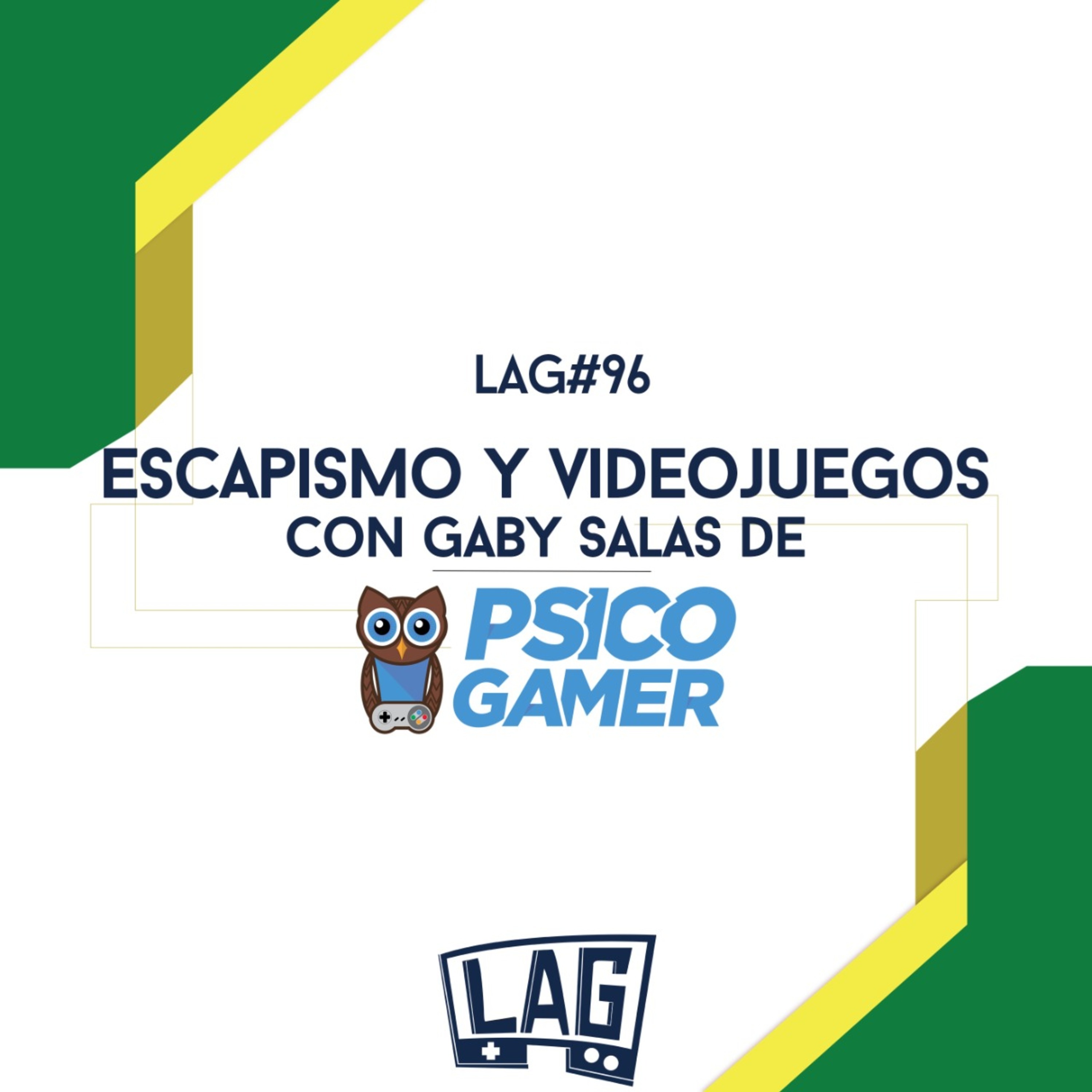 LAG: Living And Gaming