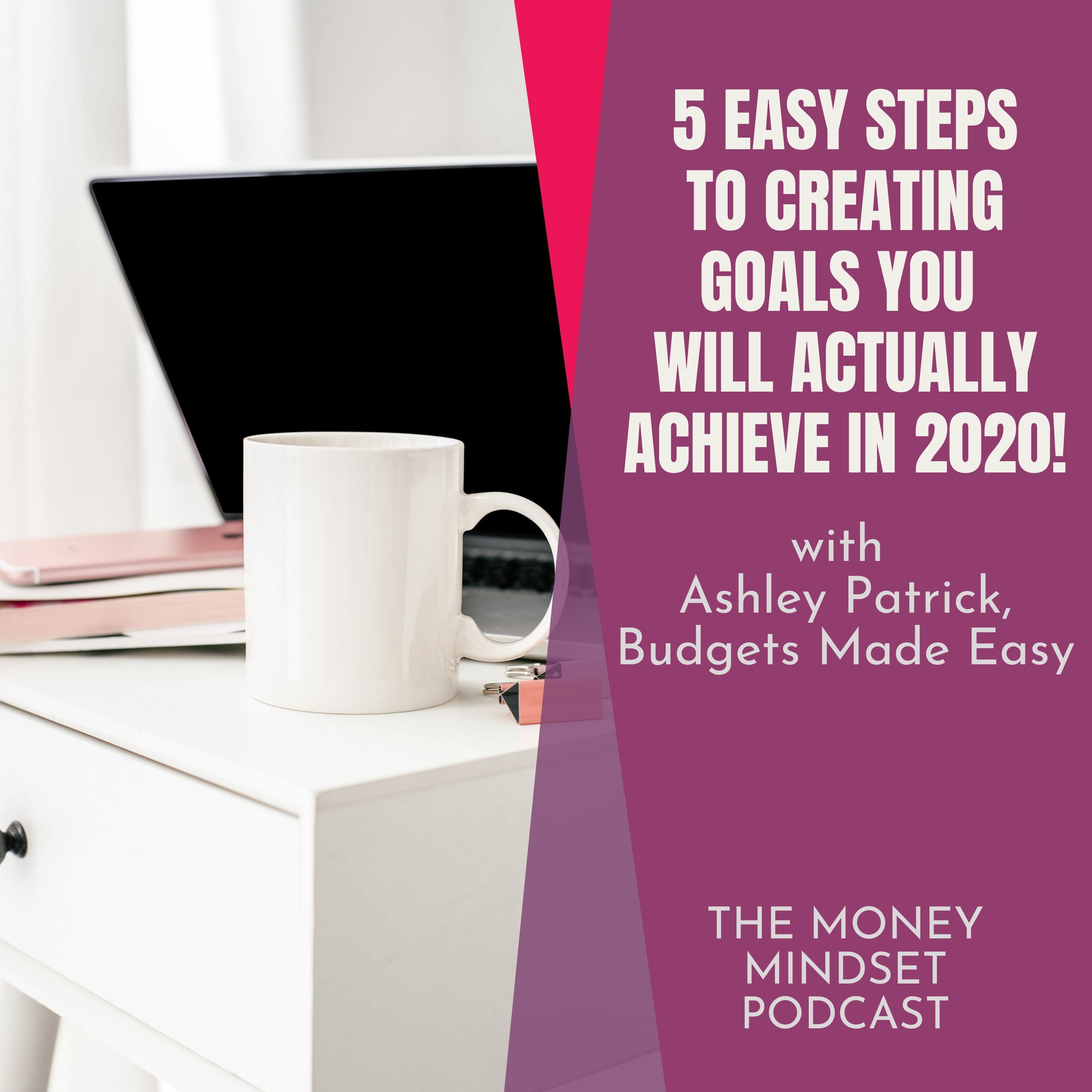 The Money Mindset Podcast