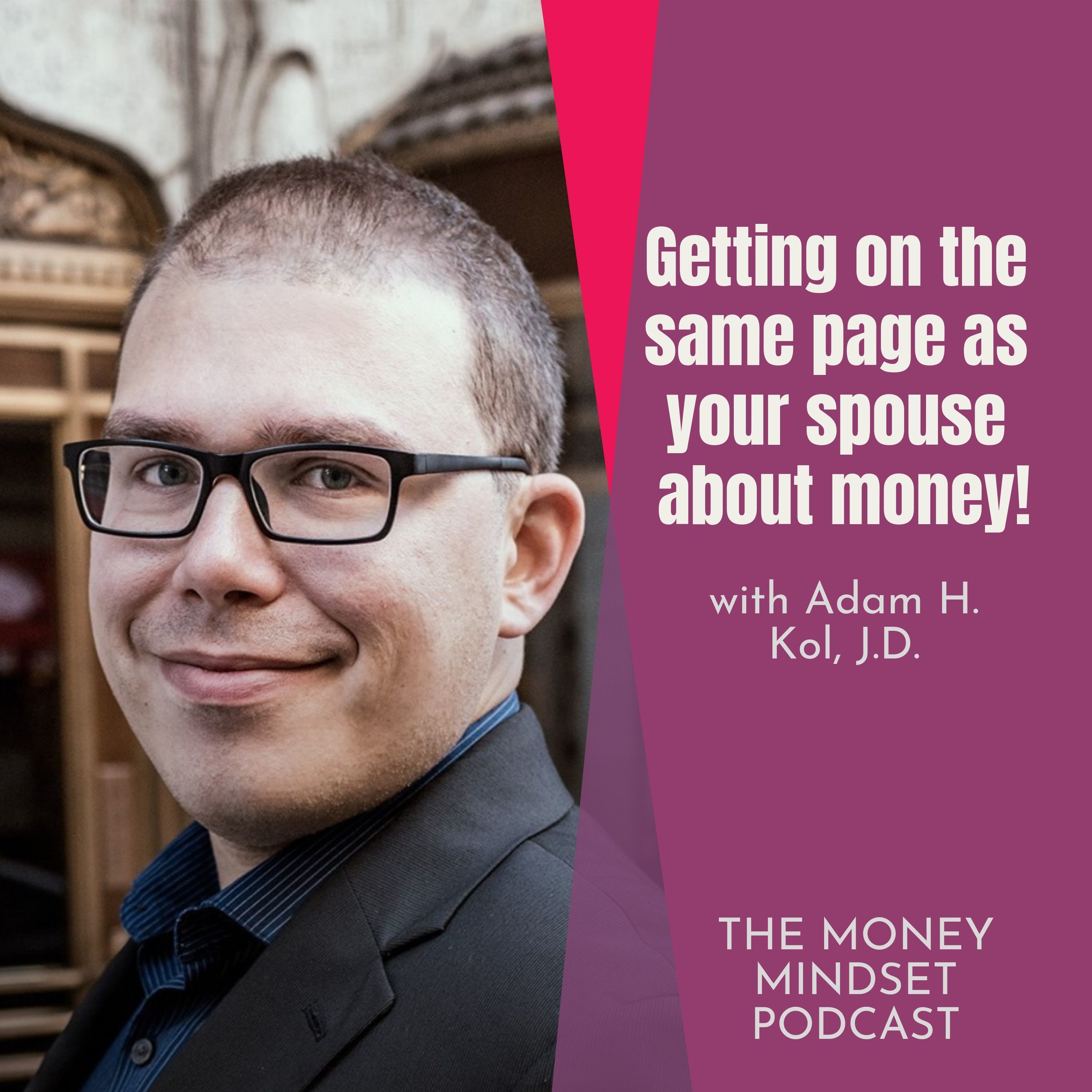 The Money Mindset Podcast