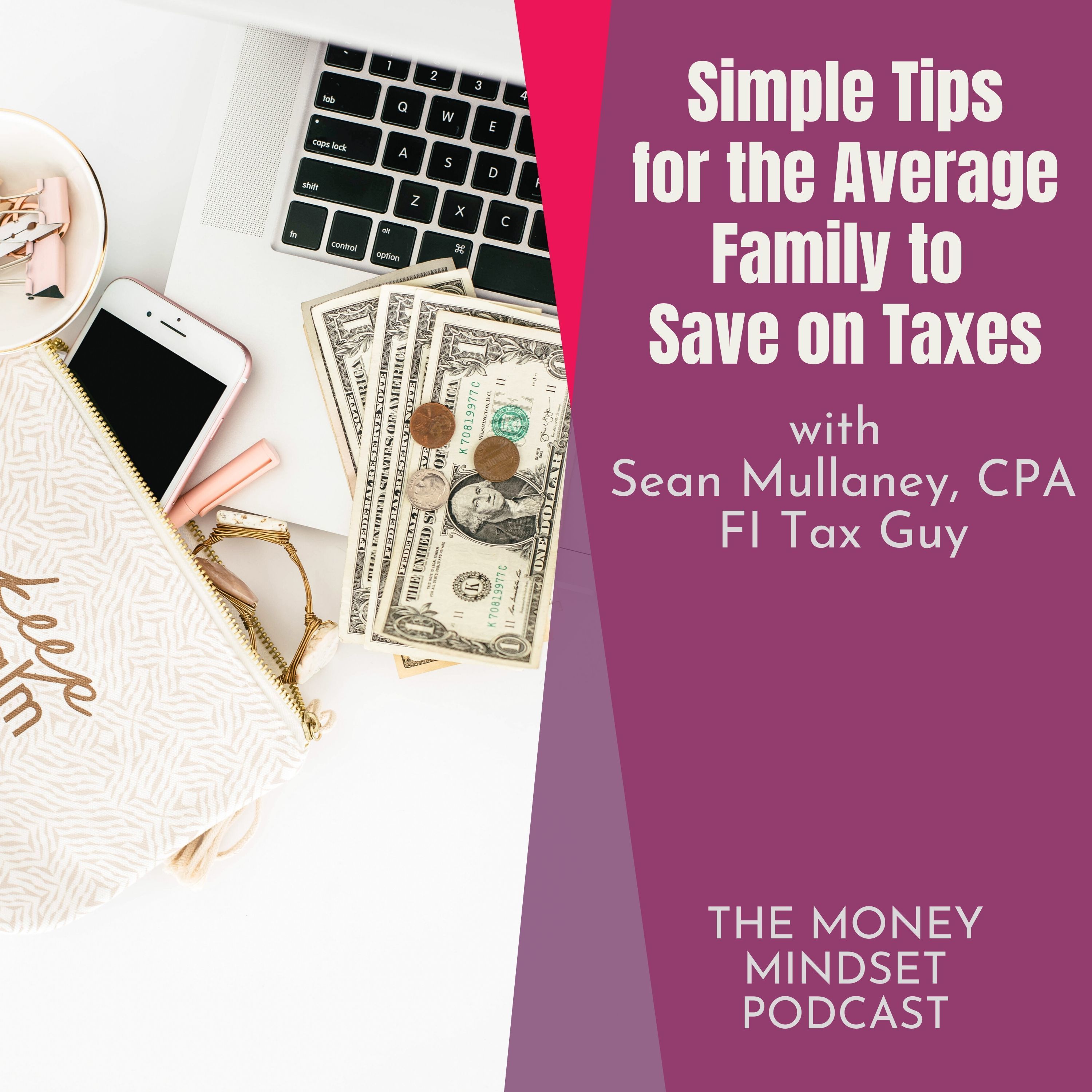 The Money Mindset Podcast