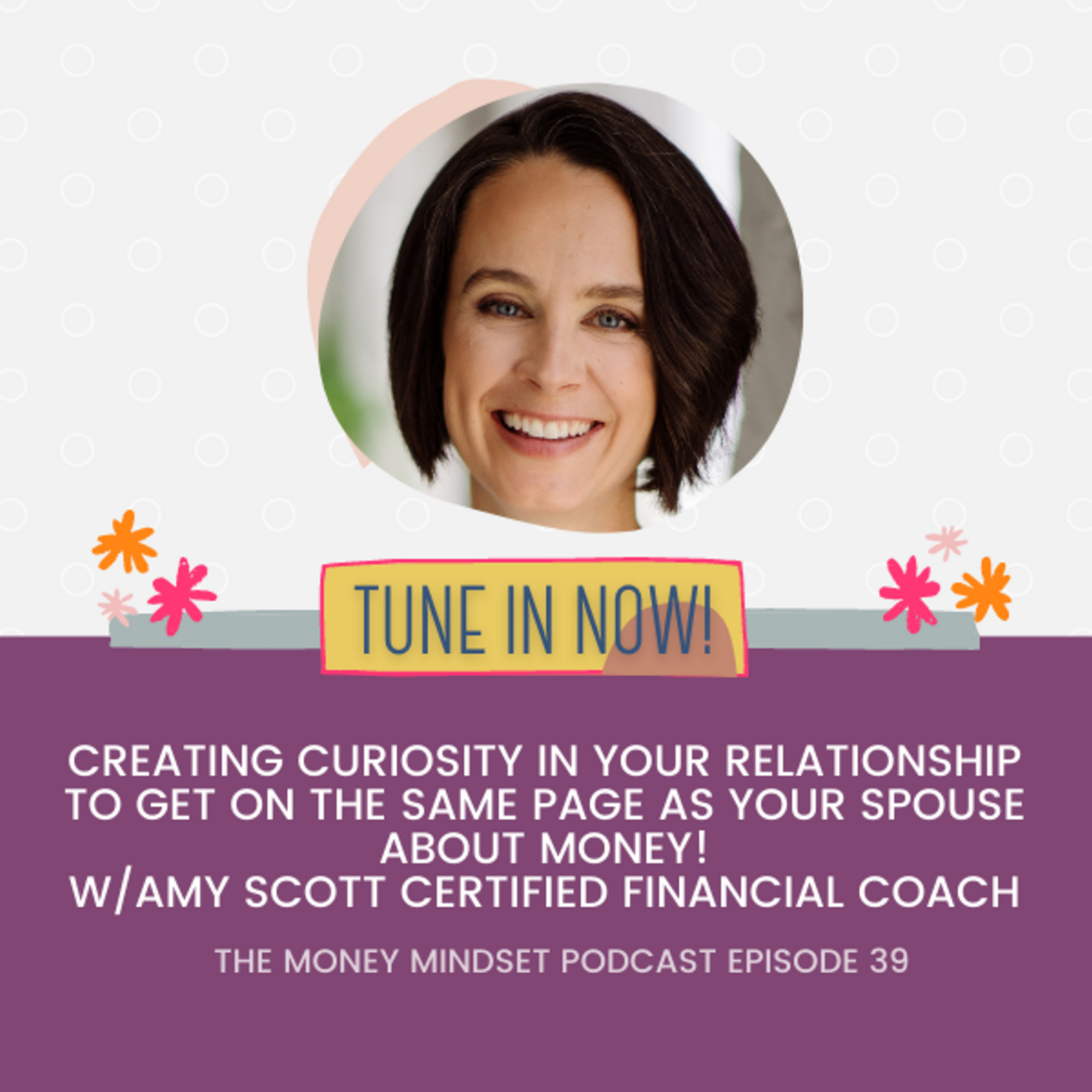 The Money Mindset Podcast