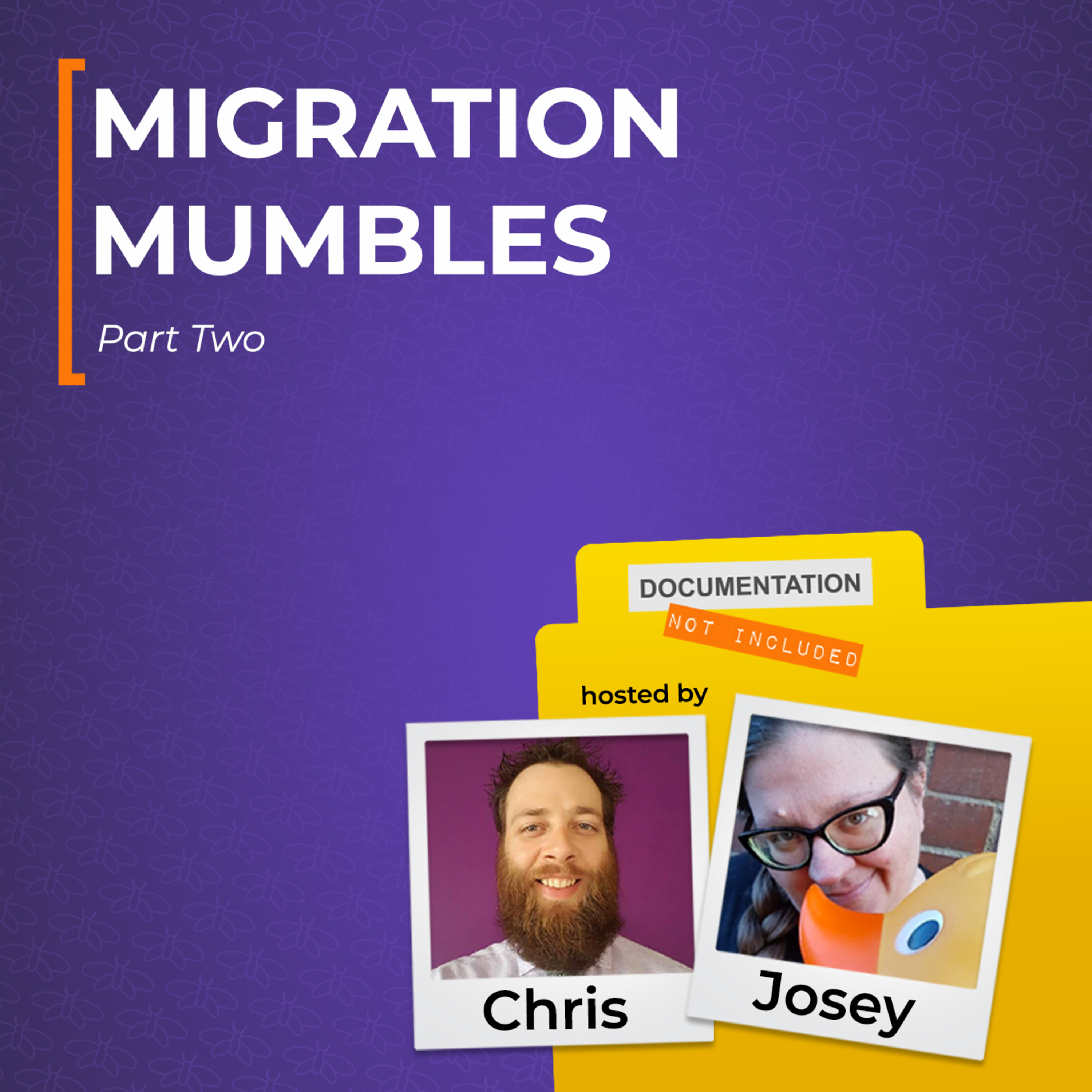 Migration Mumbles Pt. 2