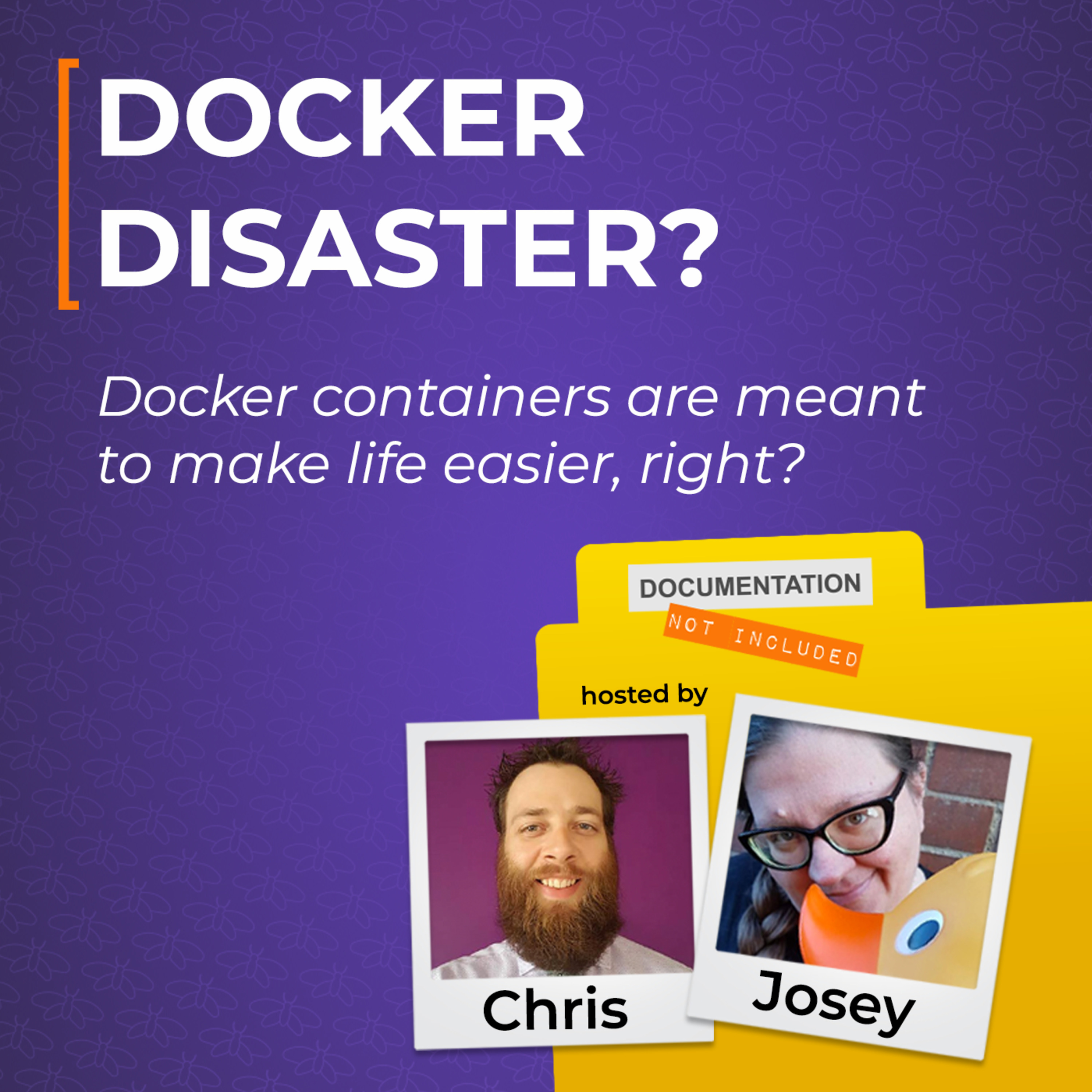 Docker Disaster