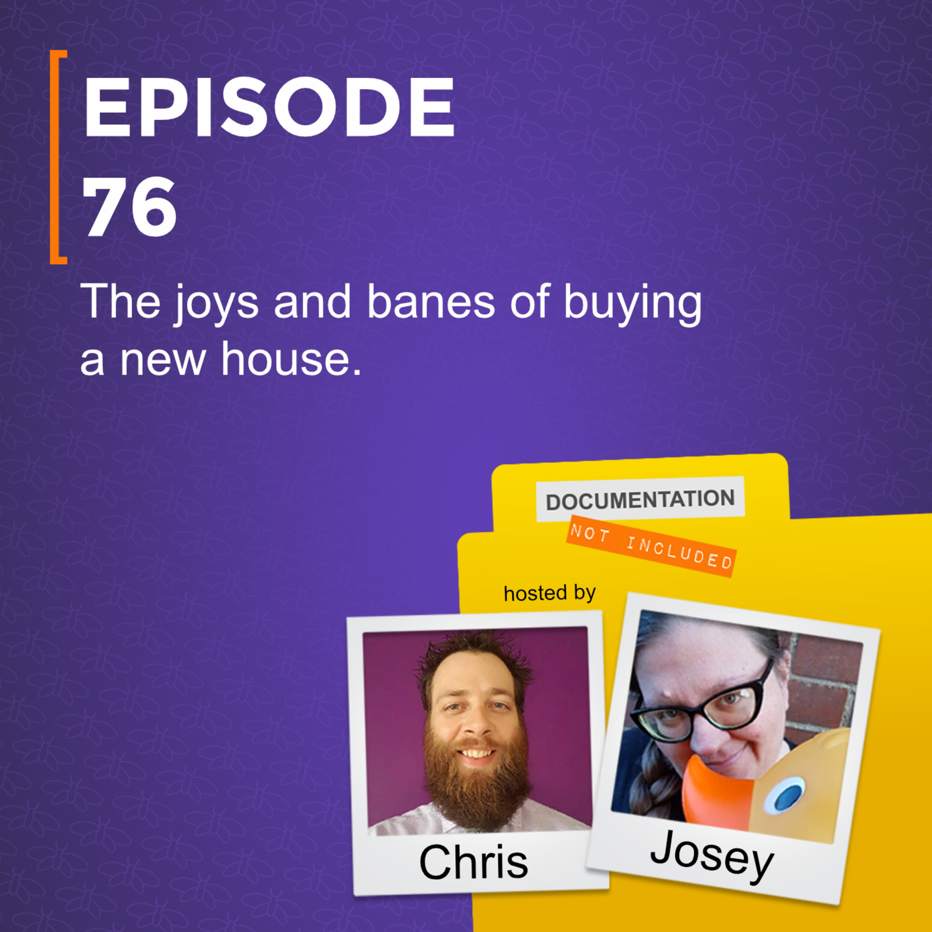 Ep 76 - Moving House