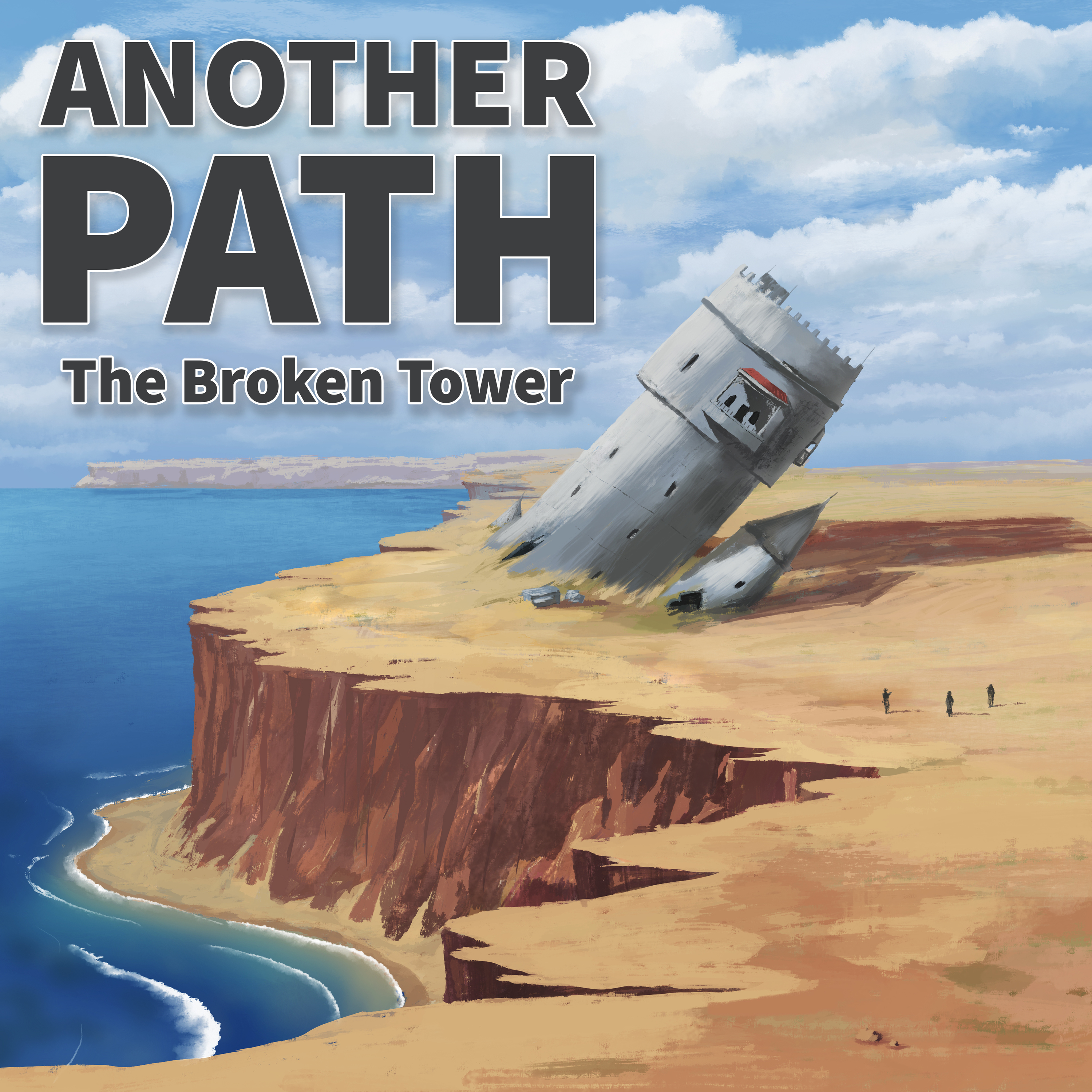 The Broken Tower - Part 1