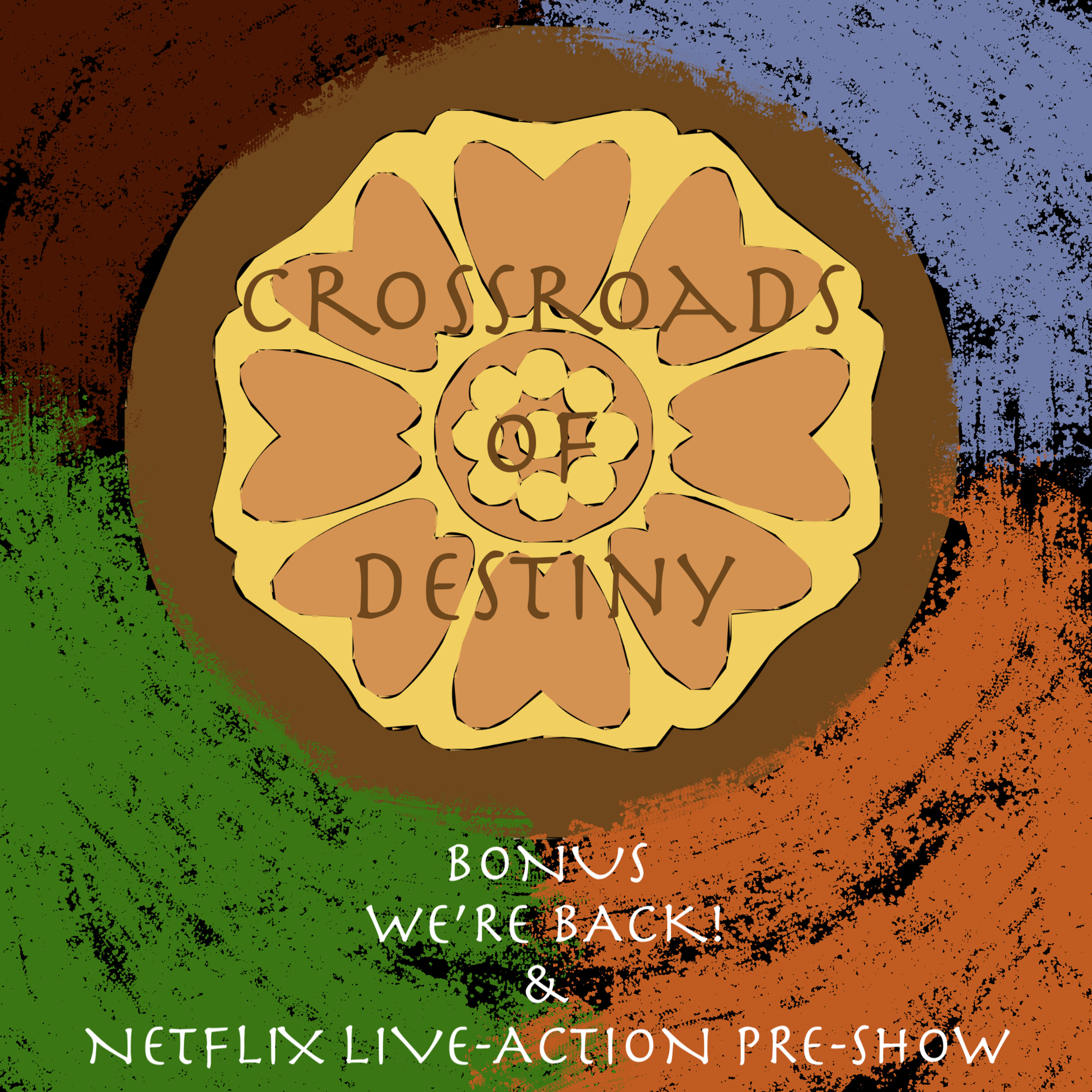 Crossroads of Destiny | An \'Avatar: The Last Airbender\' Universe Podcast