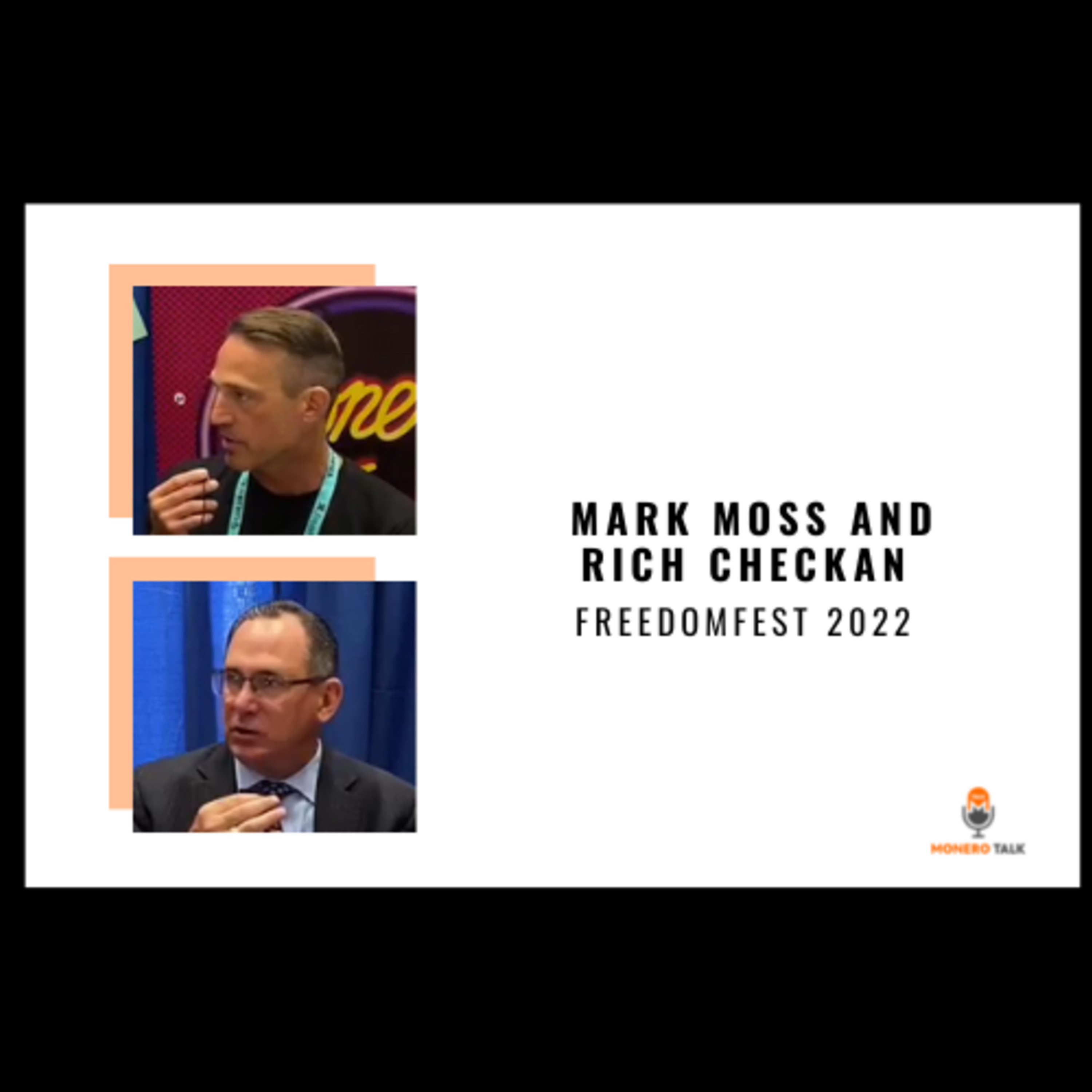 FreedomFest 2022: Mark Moss and Rich Checkan