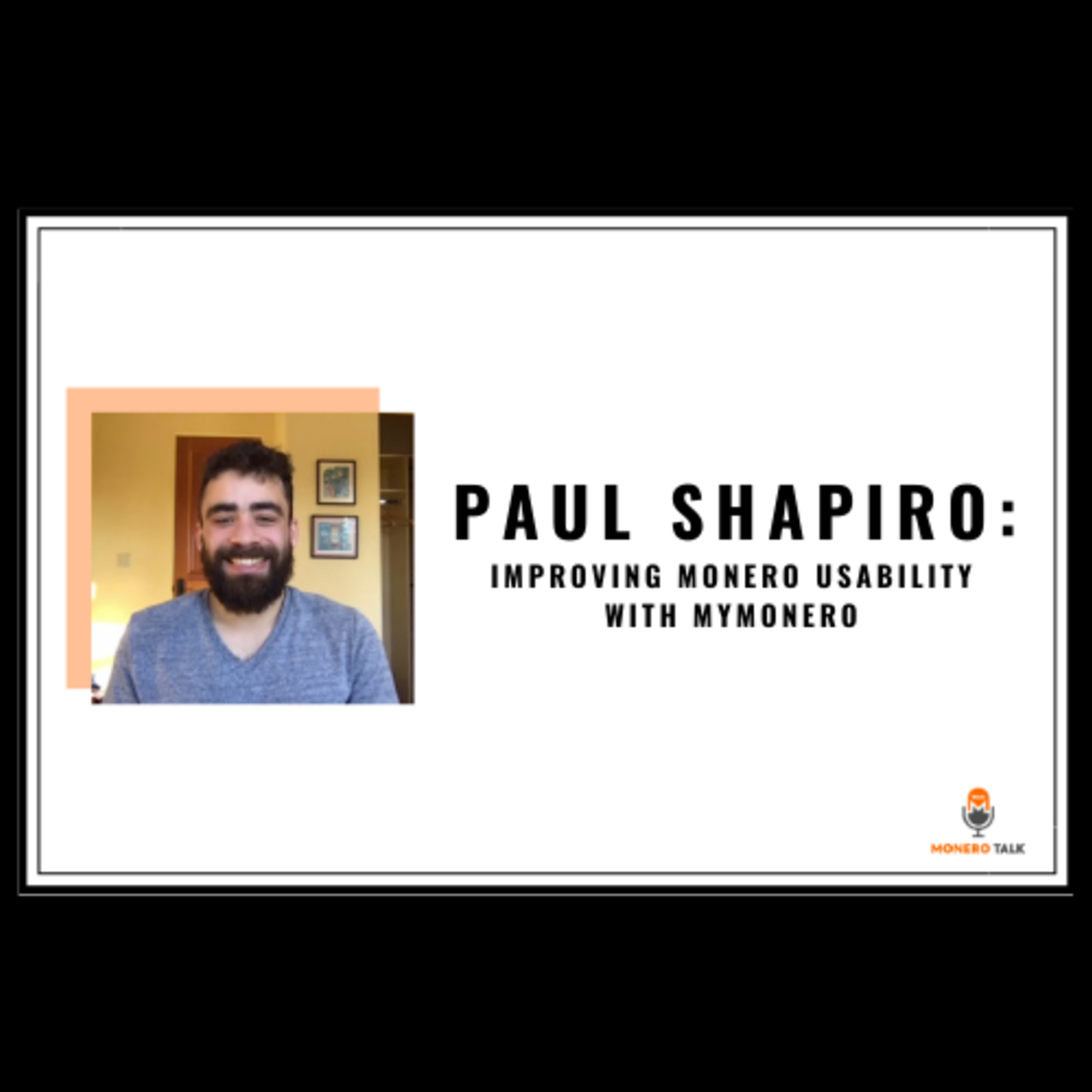 Paul Shapiro CEO & Lead Dev at MyMonero