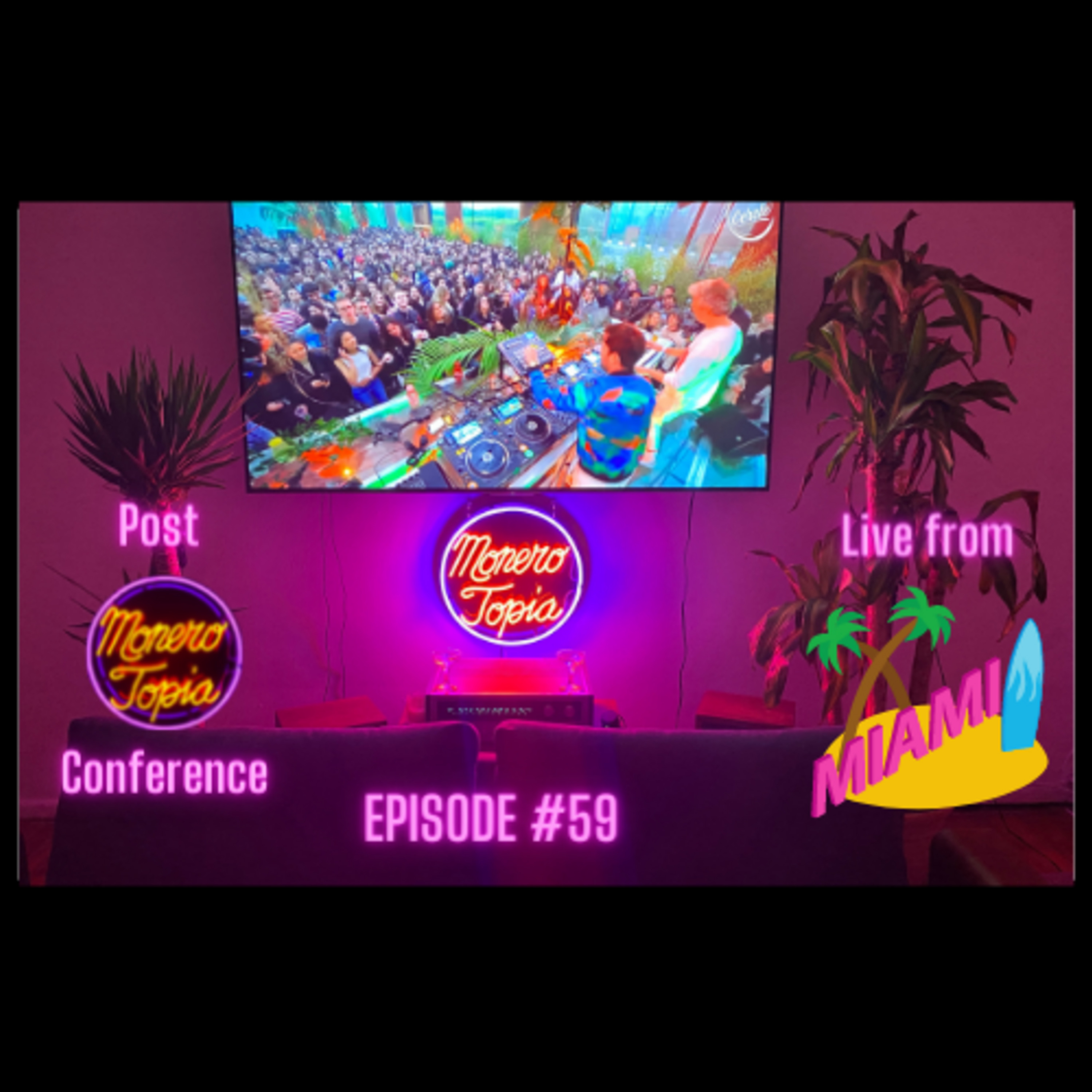 LIVE in Miami, Florida….Post Monerotopia22 w/ Marc Falzon & Tony! EPI #59