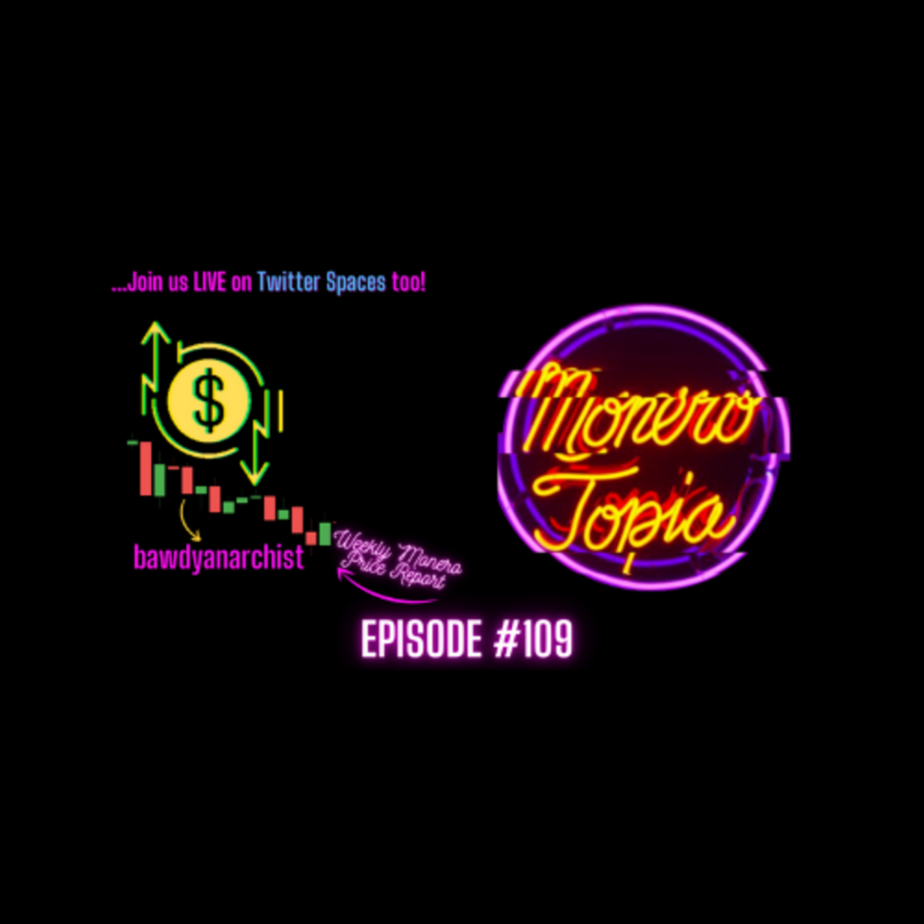 NFT's on Monero update, Monerotopia23 Virtual Tix, XMR Price Report, News & MORE! EPI #109