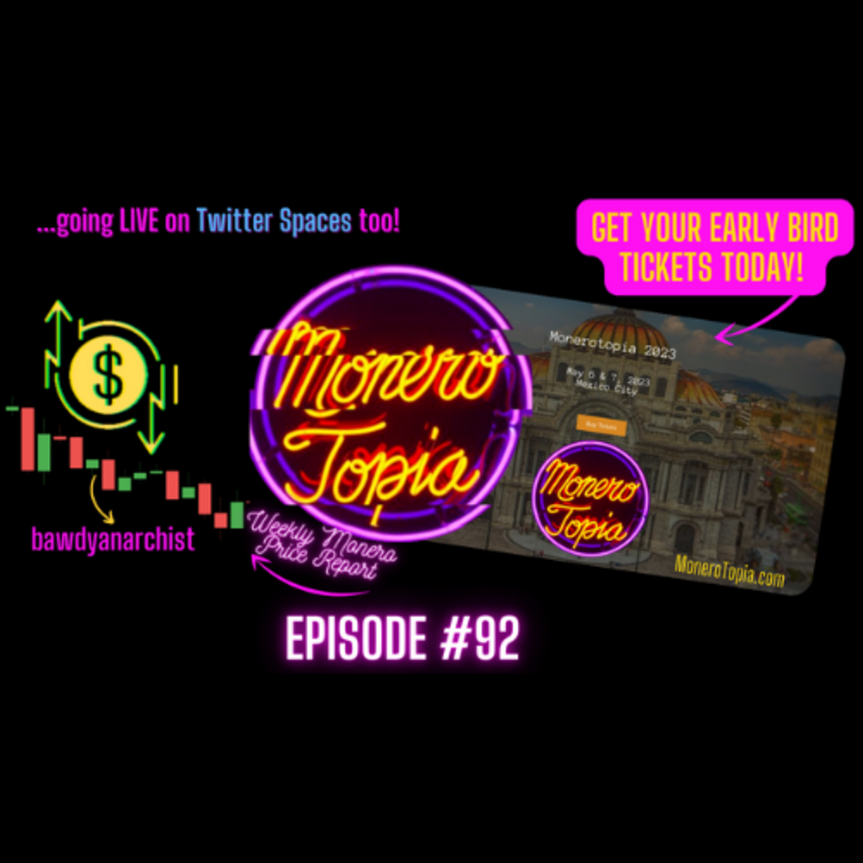 Monerotopia23 Confer update, LIVE on Twitter Spaces, Price Report , Monerotti, News, MORE! EPI #92