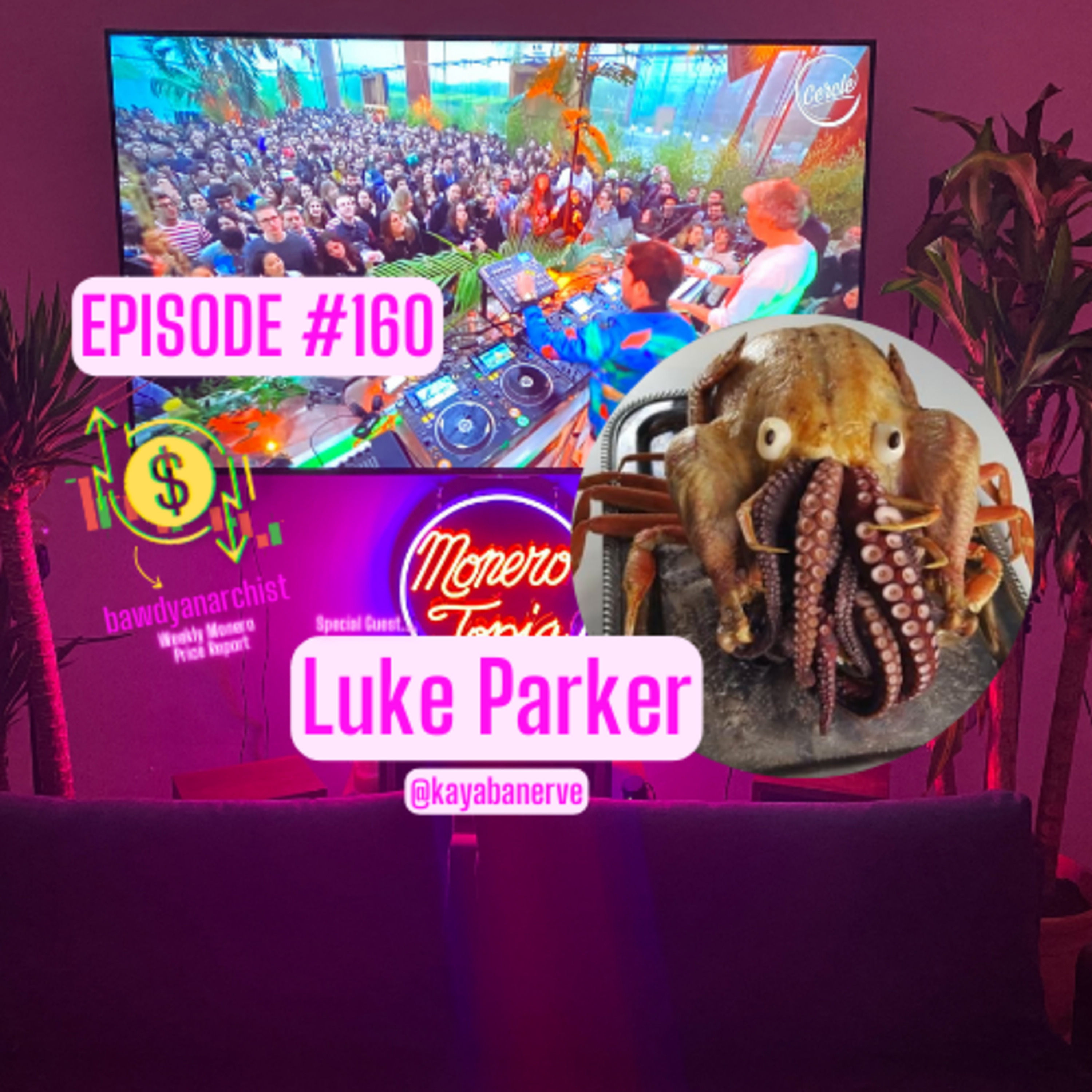 Full Chain Membership Proofs w/ Luke Parker, News & MUCH More! EPI 160