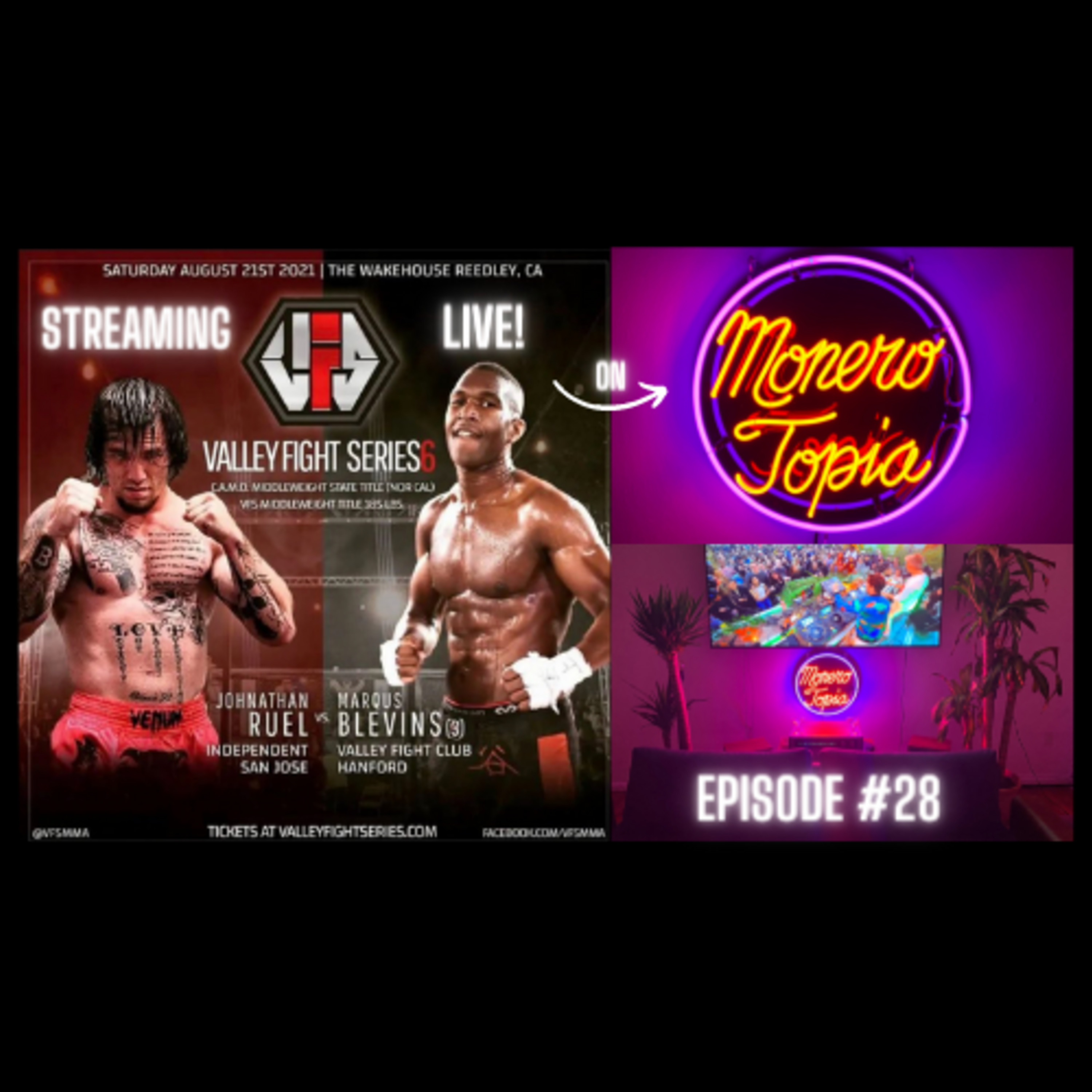 MONEROTOPIA 💃🏽🏝🕺🏼Epi #28 -  A LIVE Atomic Swaps Demo & Monero MMA Fight night!