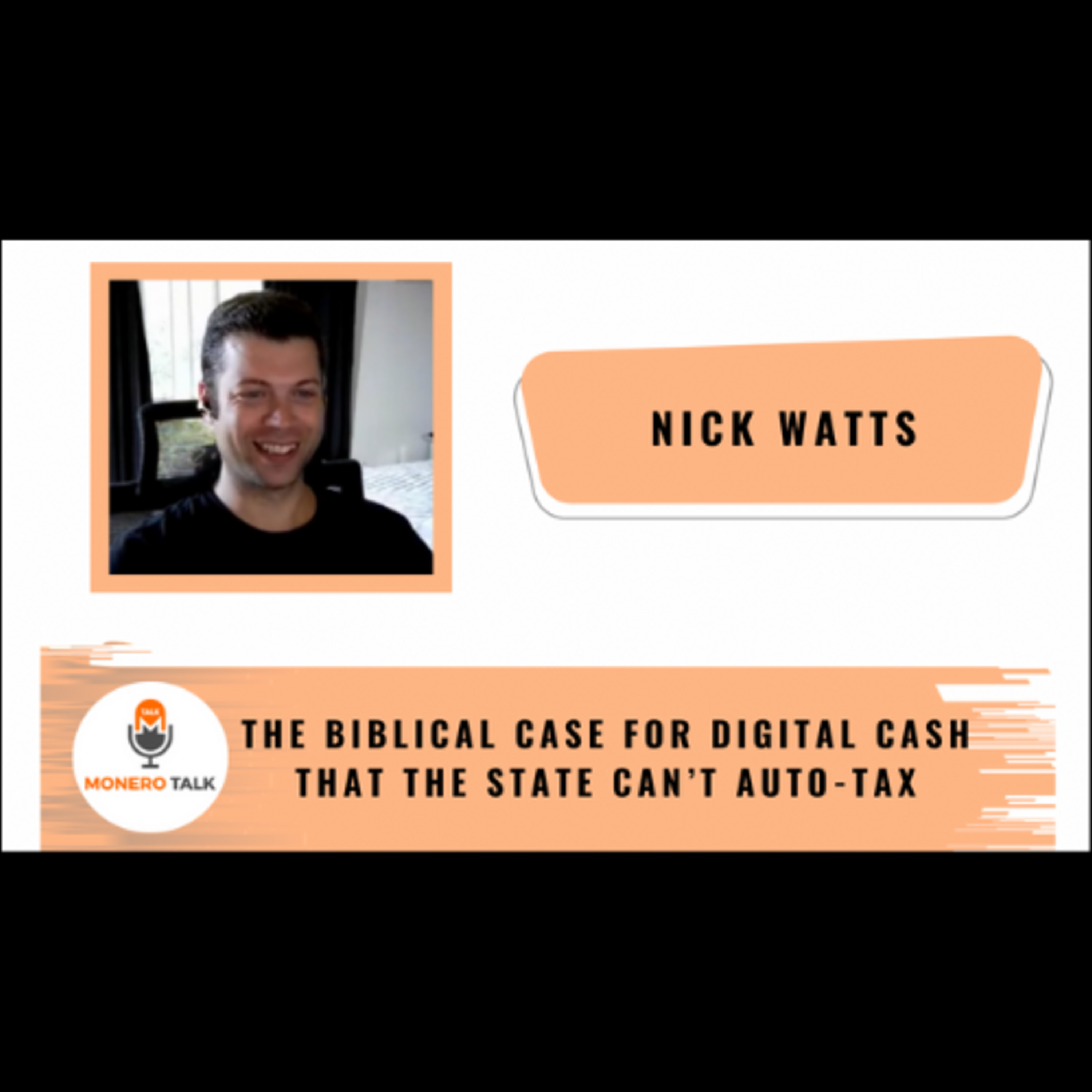 The Biblical case for Digital Cash that the State can’t auto-tax - Nick Watts