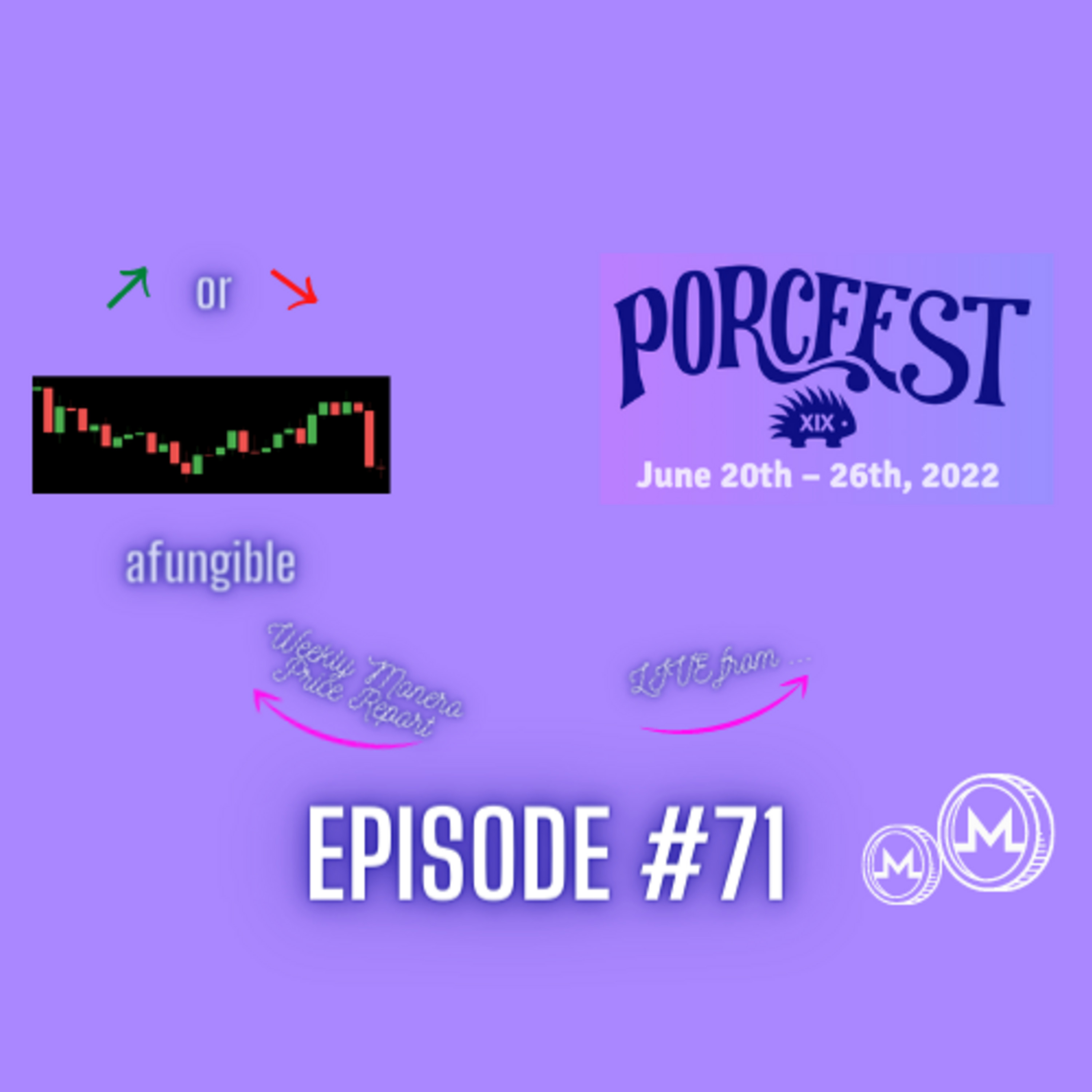 LIVE at Porcfest 2022 in NH: Price Report, Destination Freedom, James & Meat for XMR! Epi #71