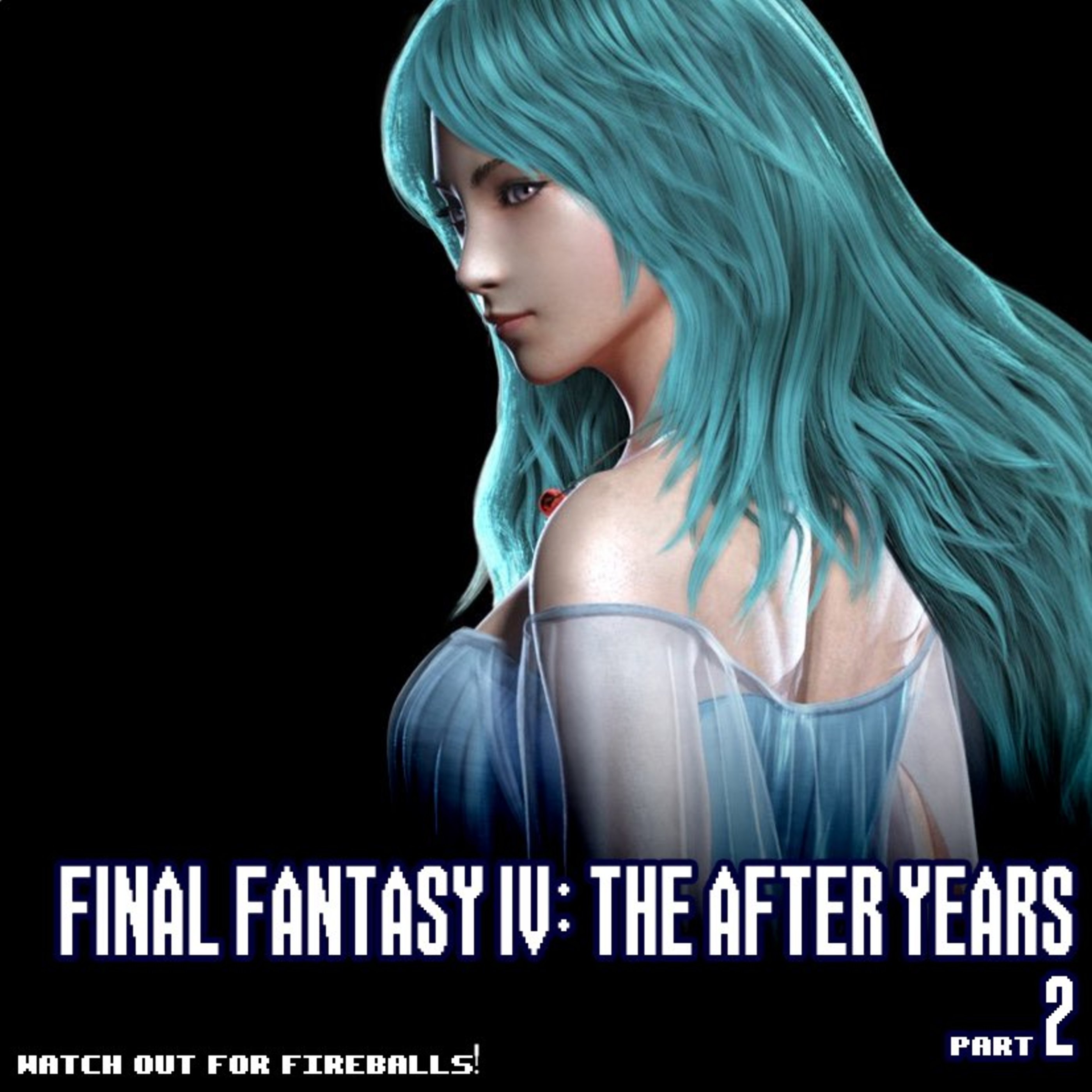 Episode 166: Final Fantasy IV: The After Years (Part 2)