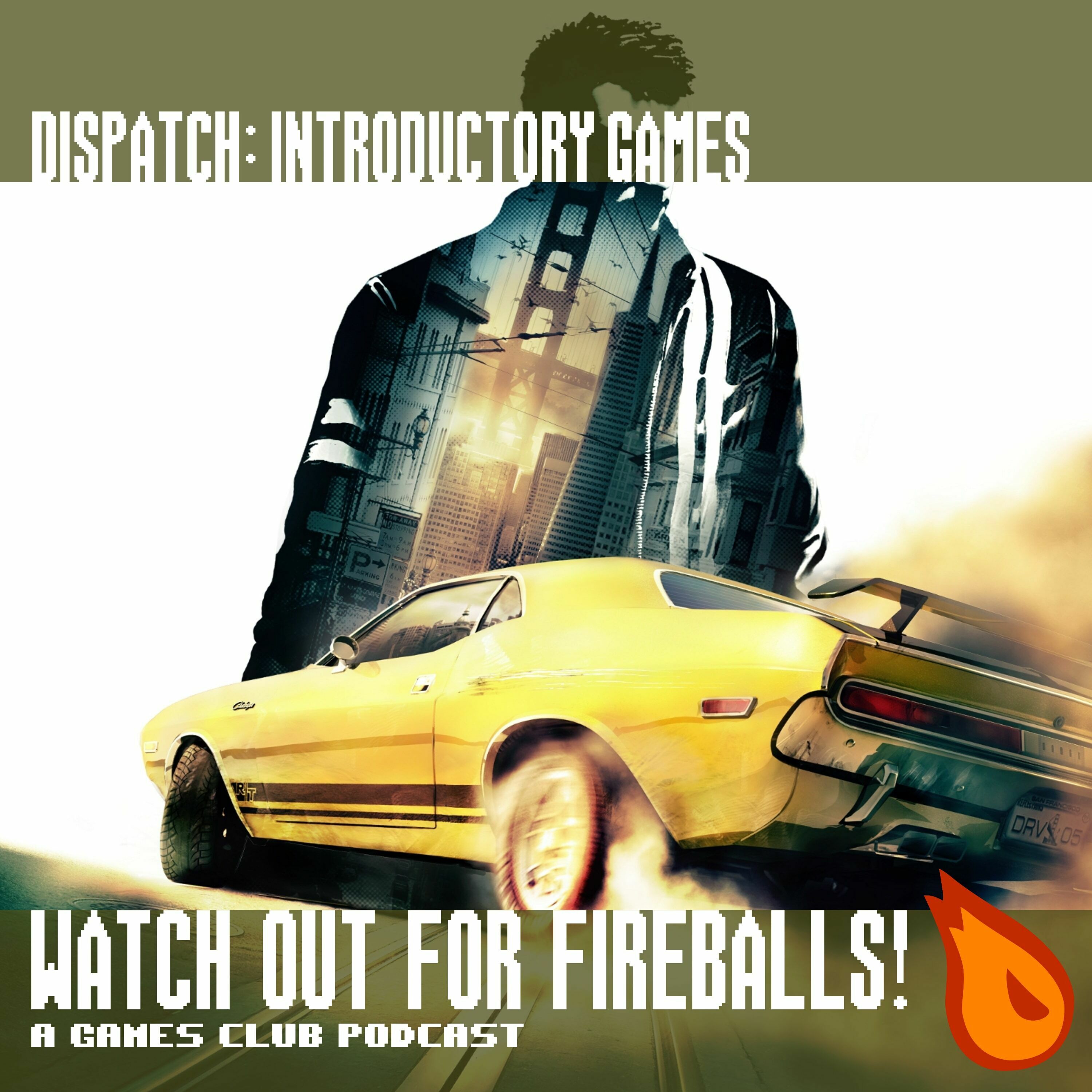 Dispatch: Introductory Games - podcast episode cover