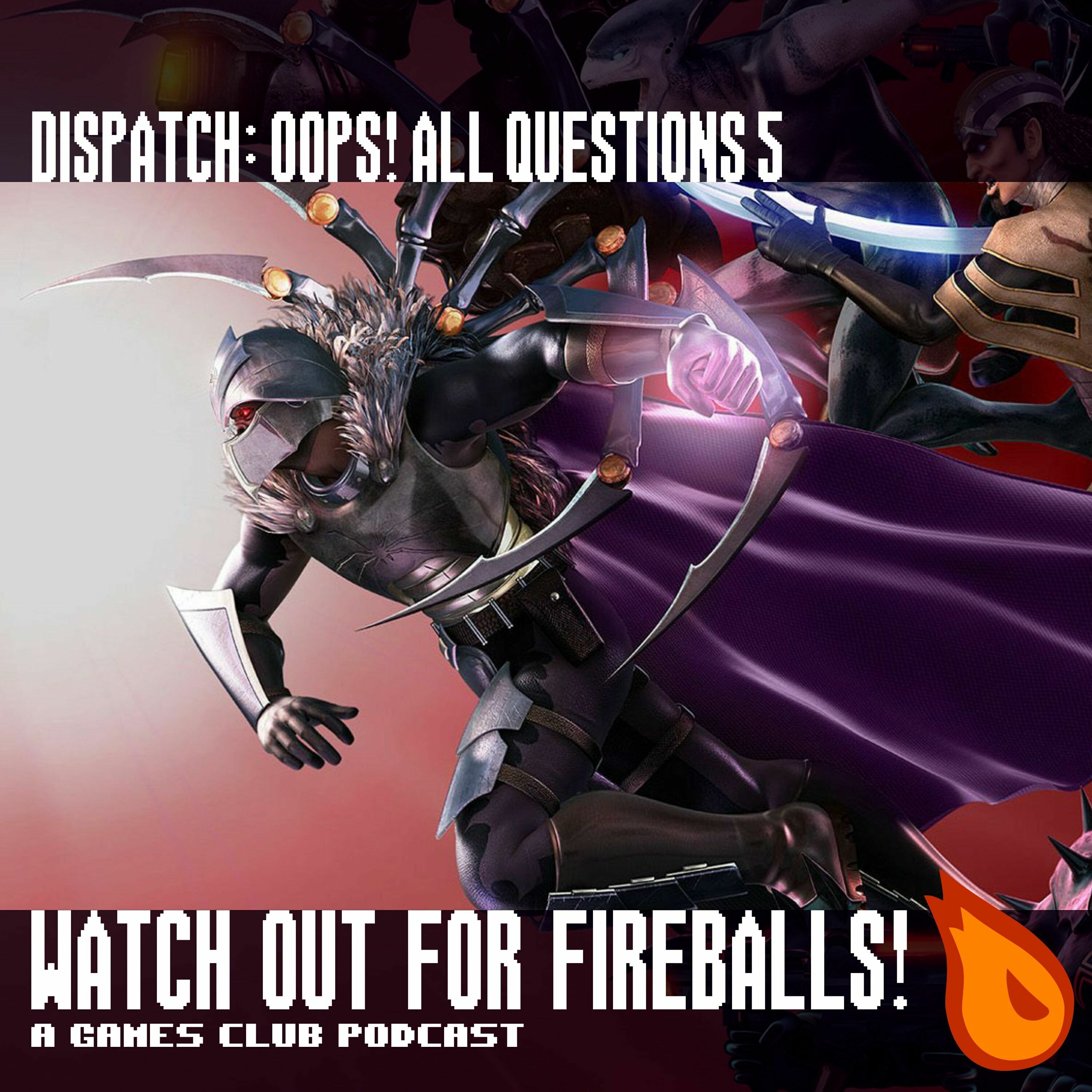 WOFF Dispatch: Oops All Questions 5 - podcast episode cover