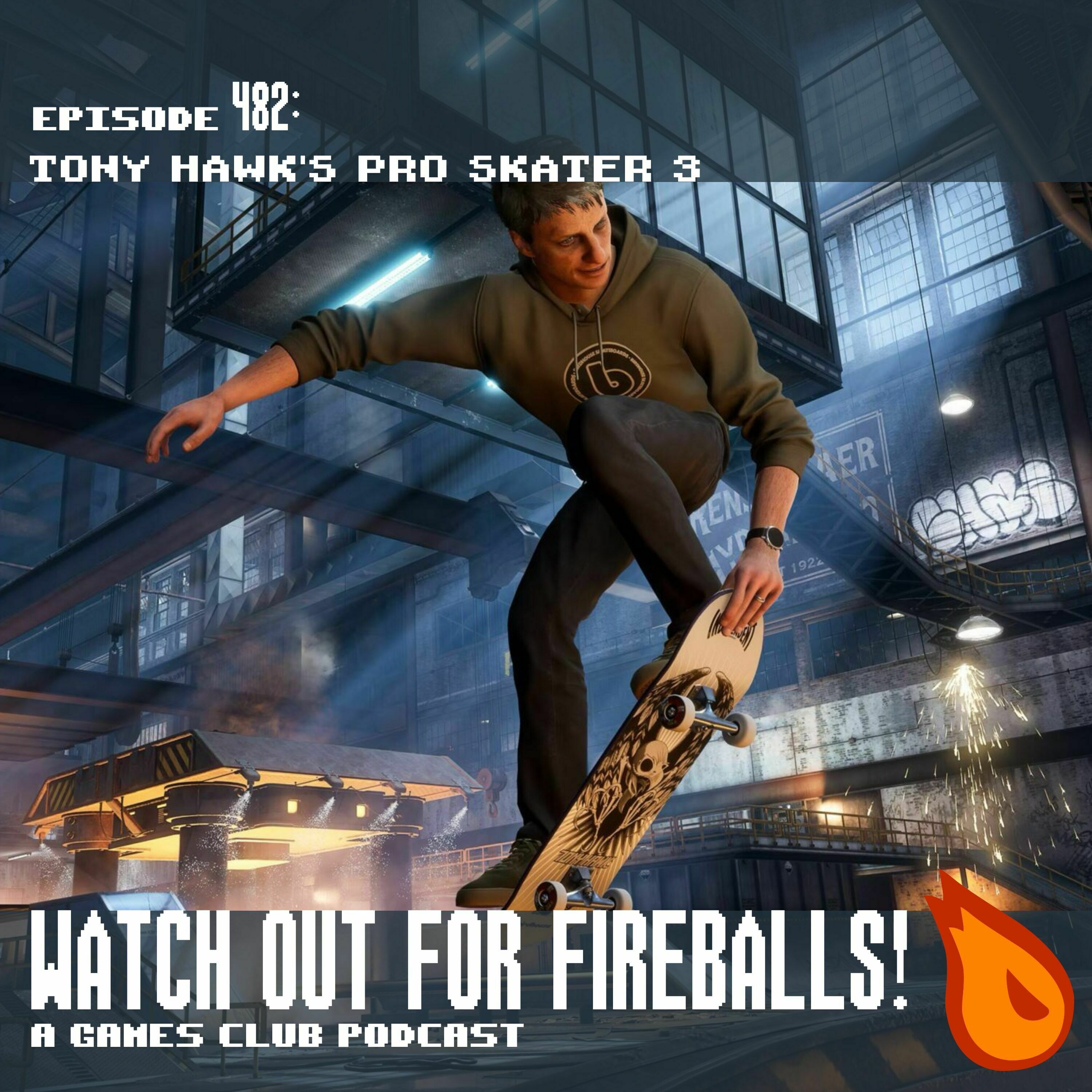 482: Tony Hawk’s Pro Skater 3