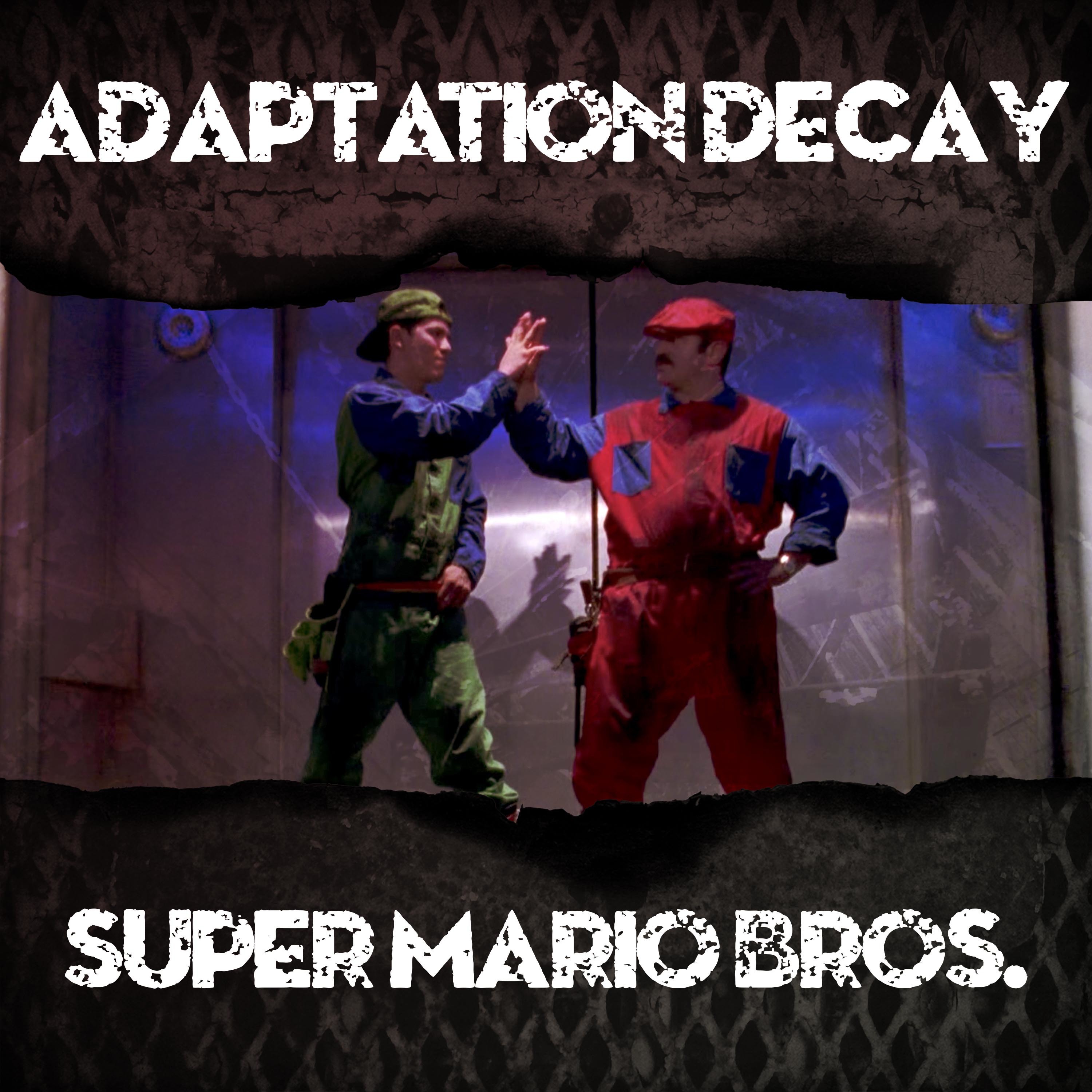 Adaptation Decay Preview: Super Mario Bros. (Film)