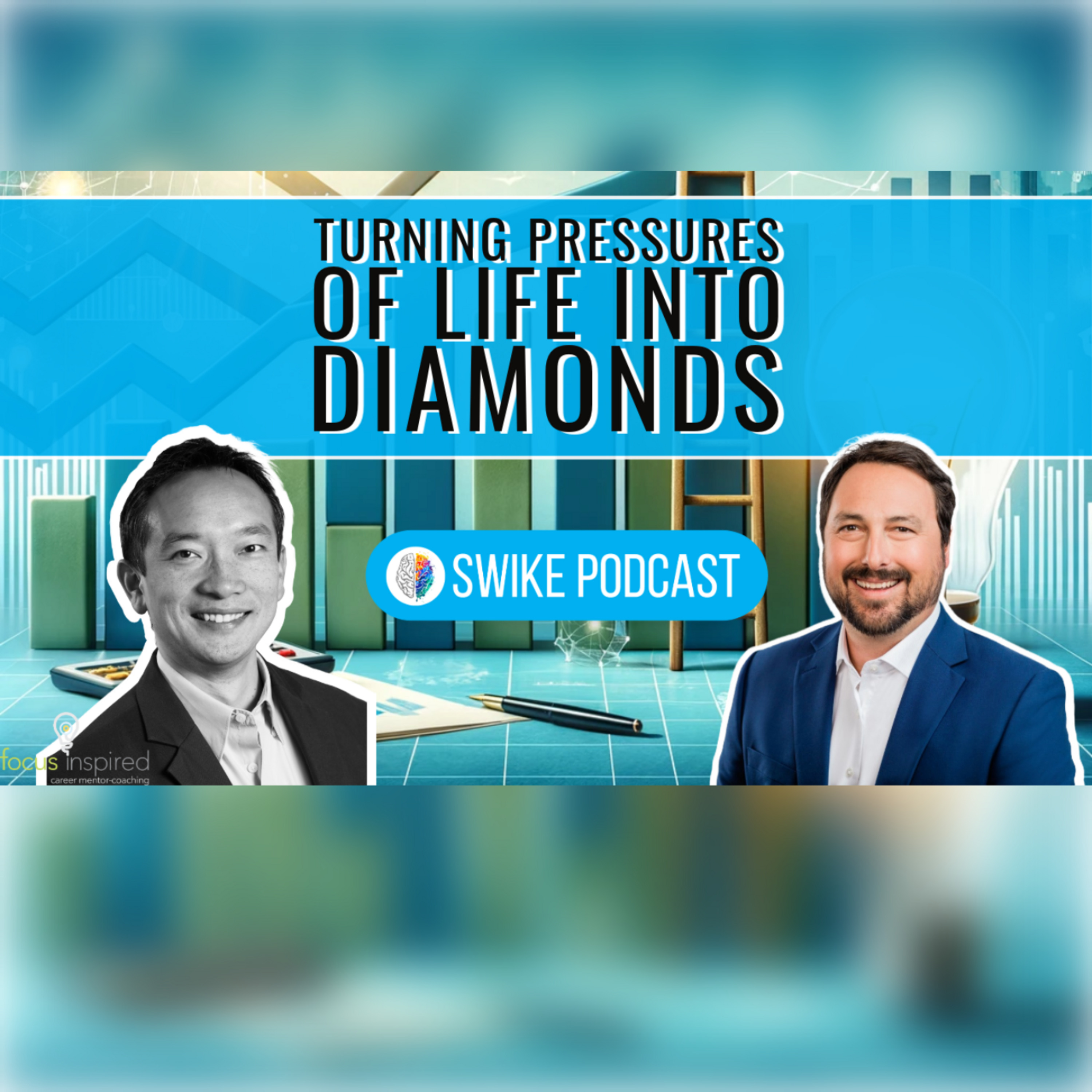 Turning pressures of life into diamonds | SIWIKE Podcast | Sean Mullin (SM-001) episode artwork