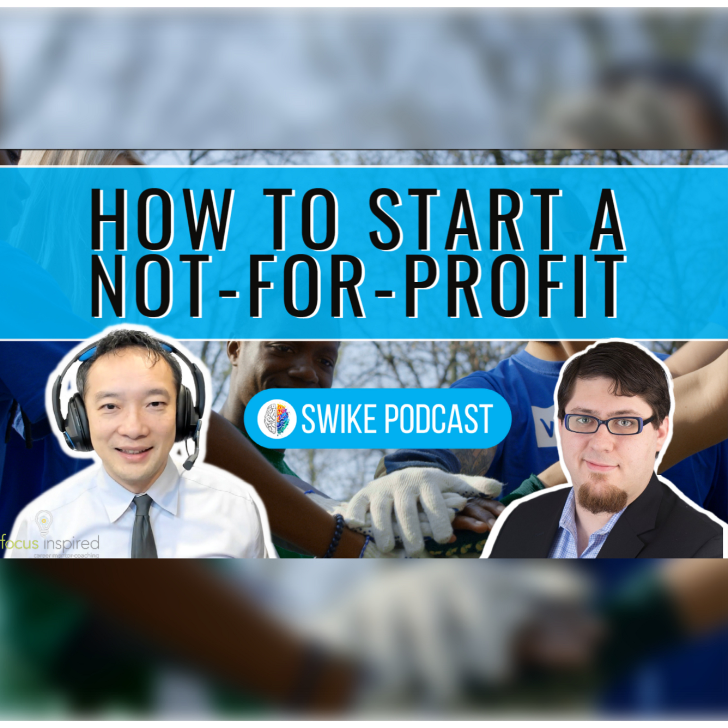 How to start a not-for-profit | Dan Marquez SIWIKE (DM-002) episode artwork