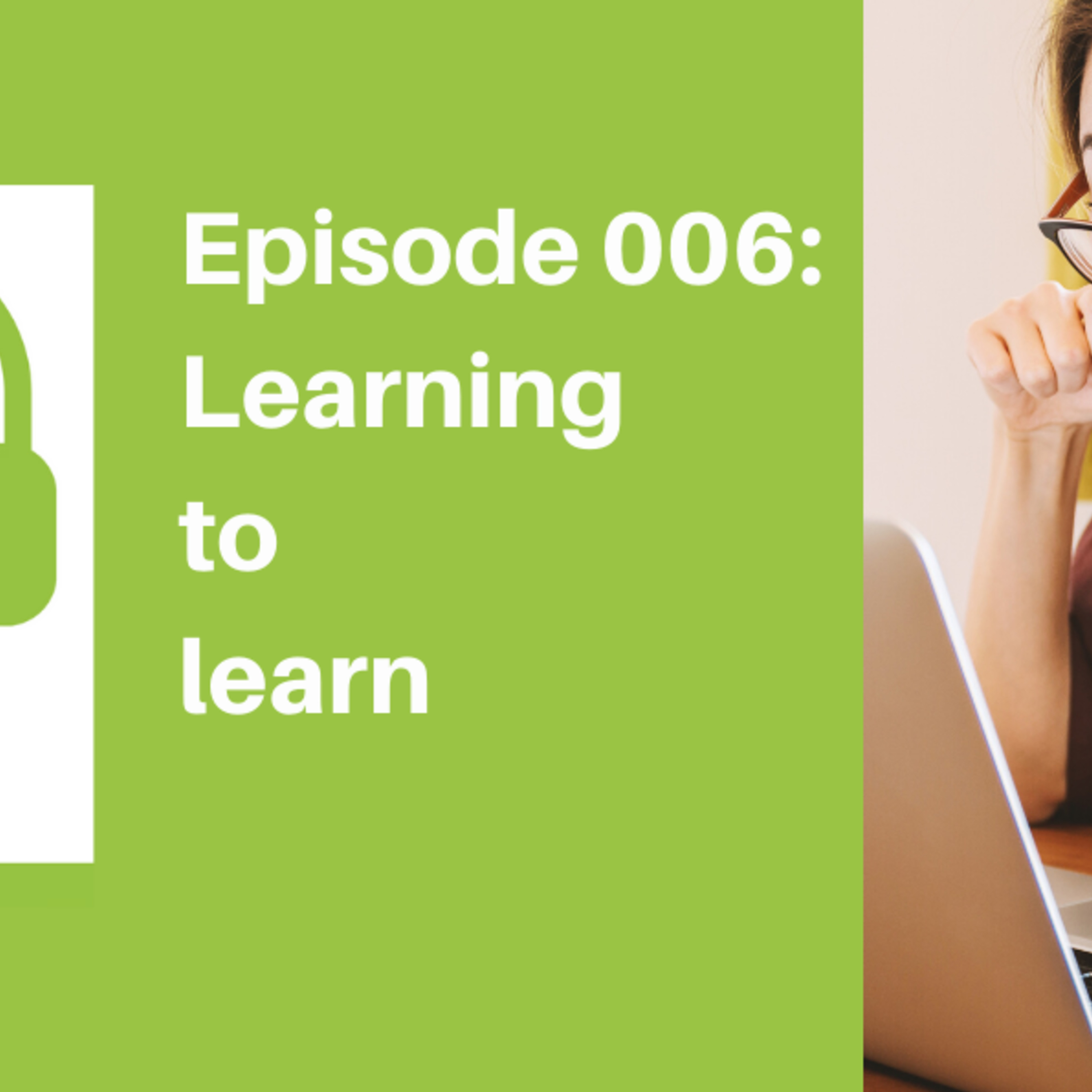 Episode 006: Learning-to-learn Students [LIFE]