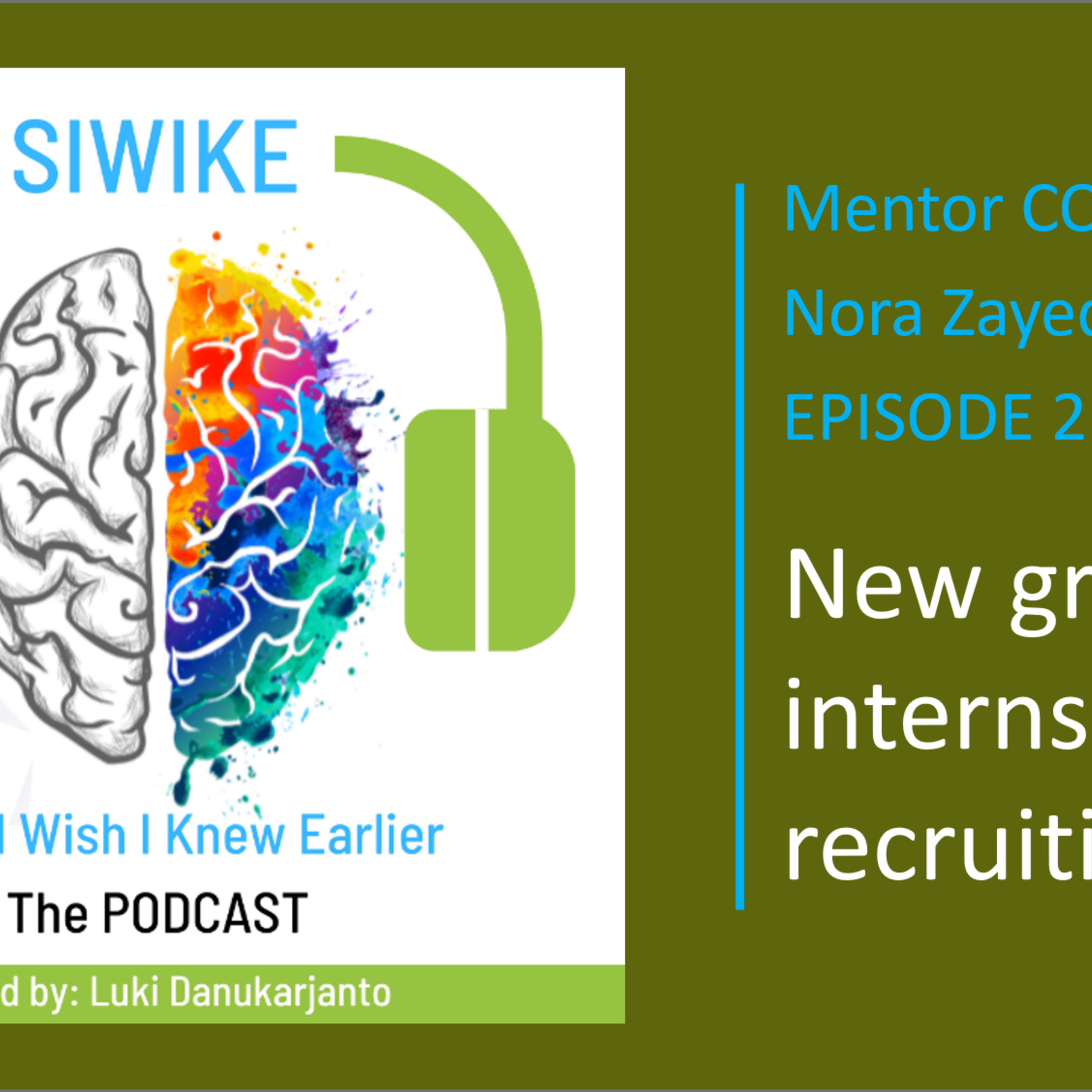SIWIKE “Stuff I Wish I Knew Earlier”: the podcast