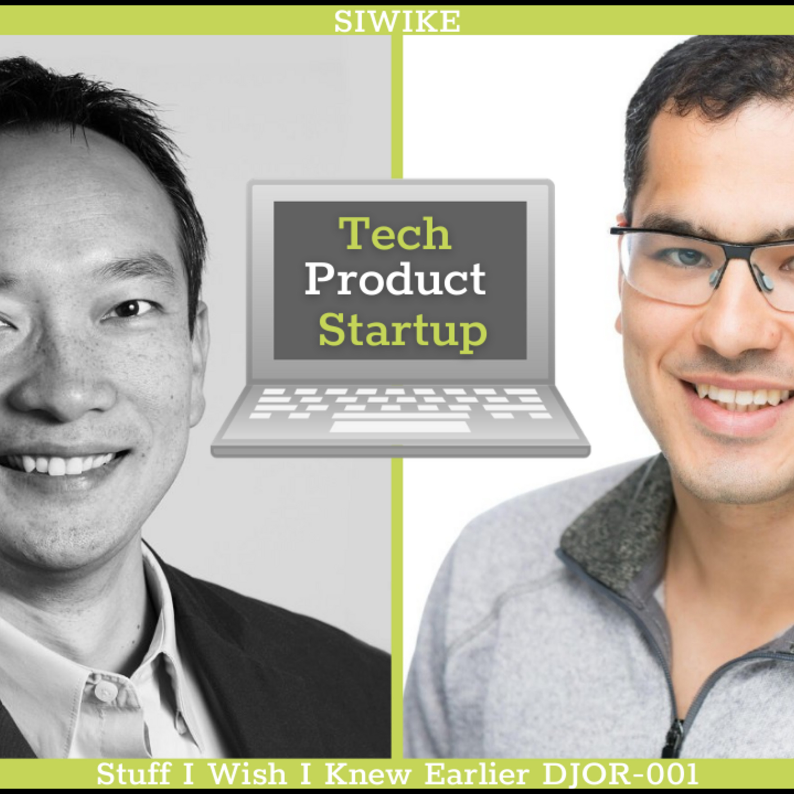 SIWIKE “Stuff I Wish I Knew Earlier”: the podcast