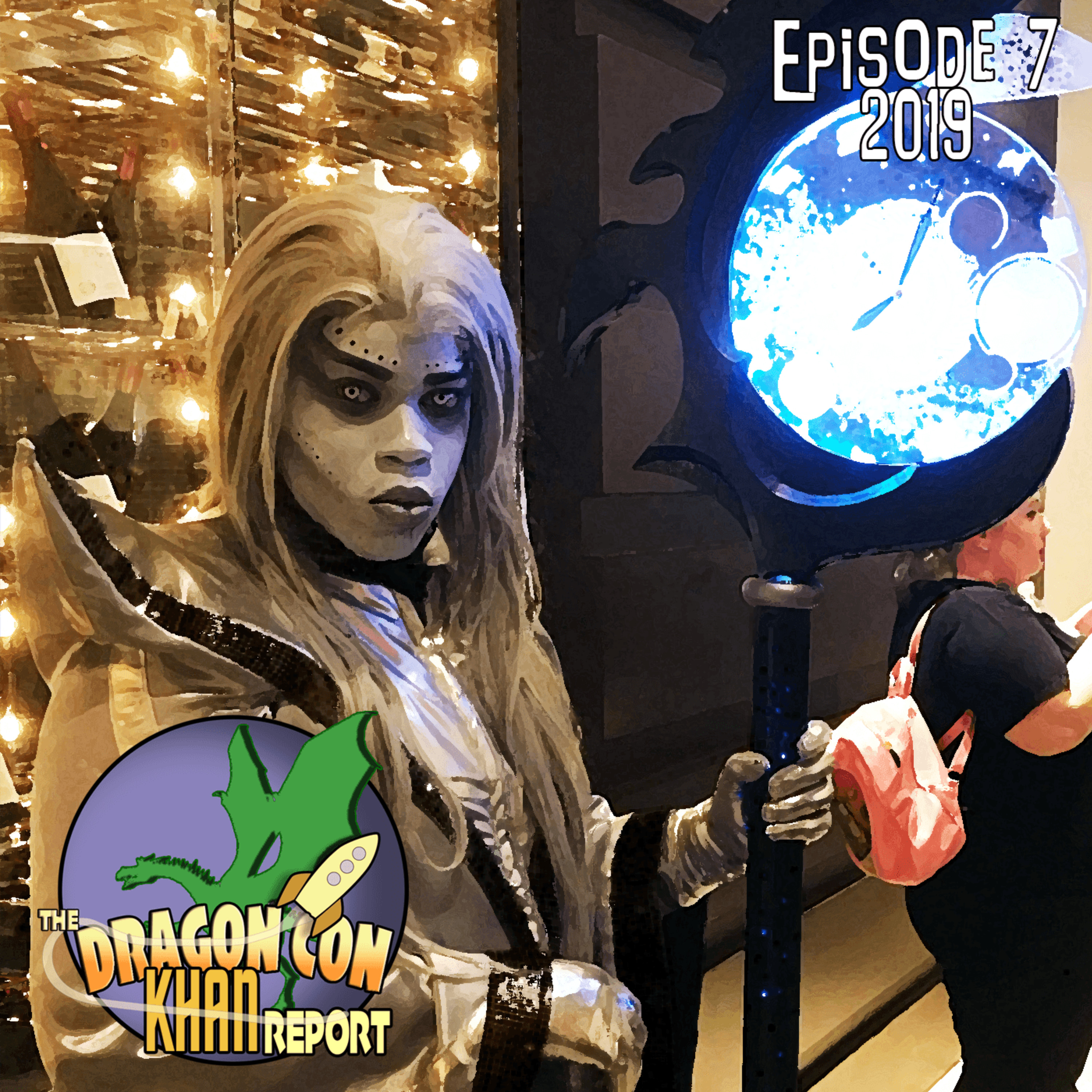 The 2019 Dragon Con Khan Report Episode 7