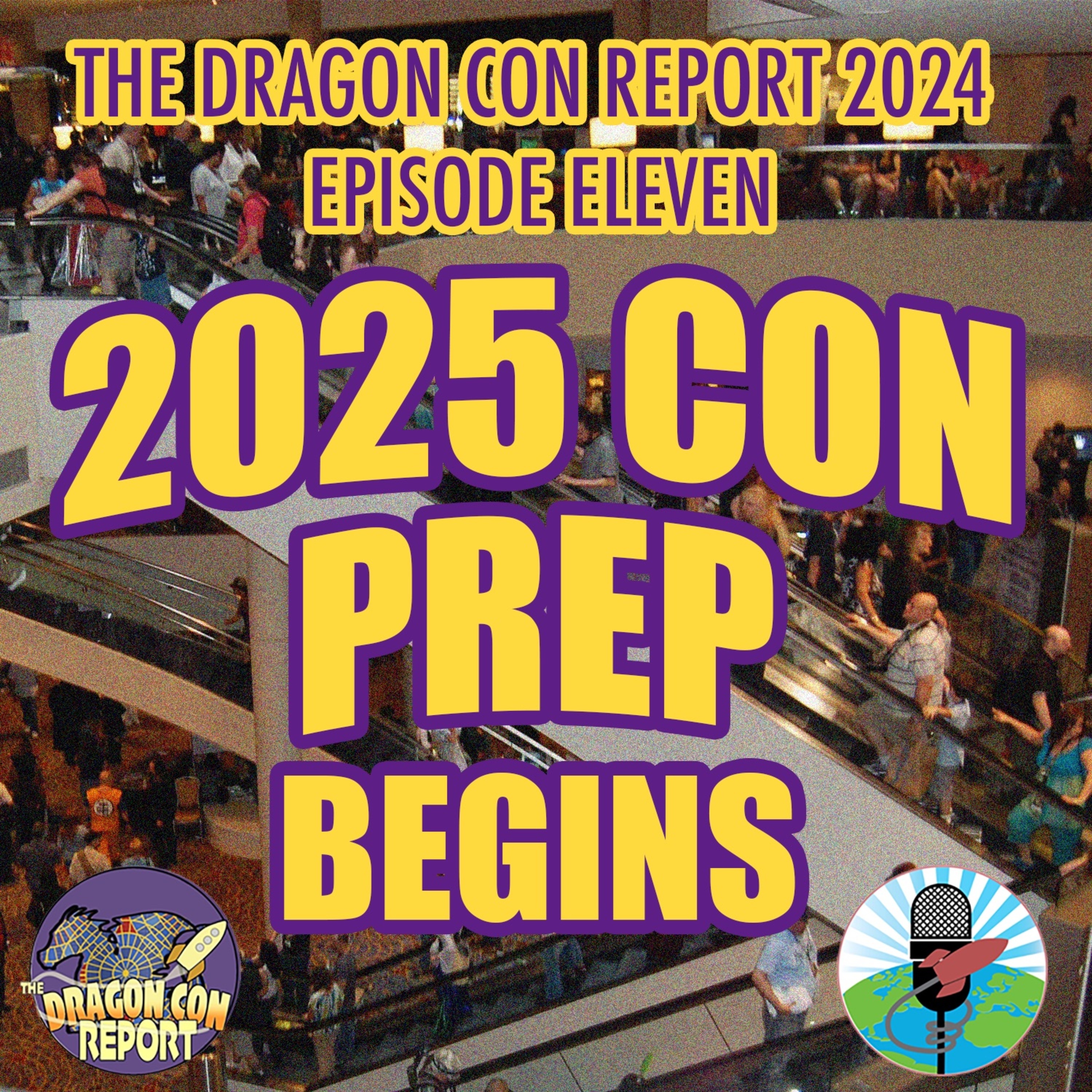 The 2024 Dragon Con Report Episode 11 episode artwork