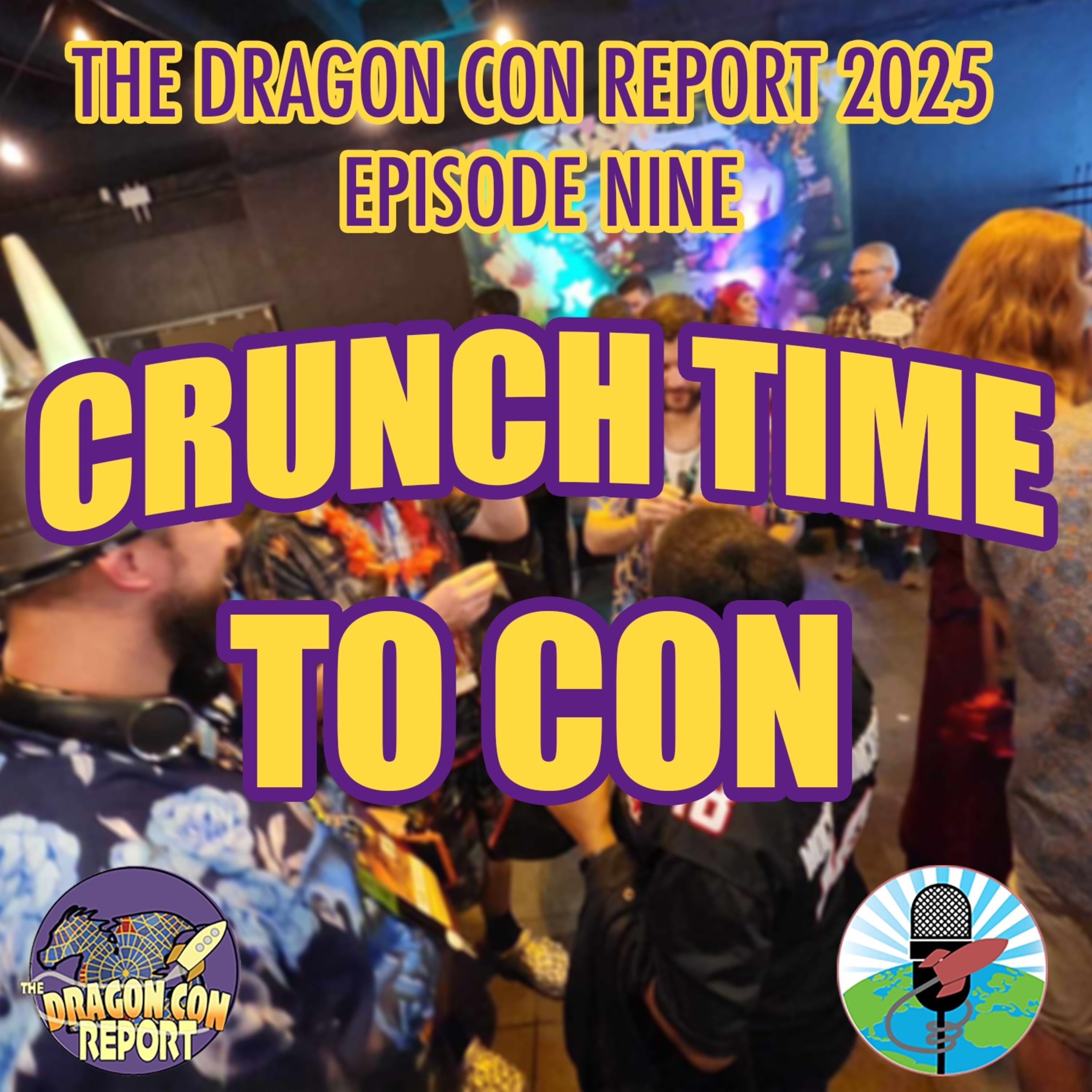 The 2025 Dragon Con Report Episode 9 episode artwork