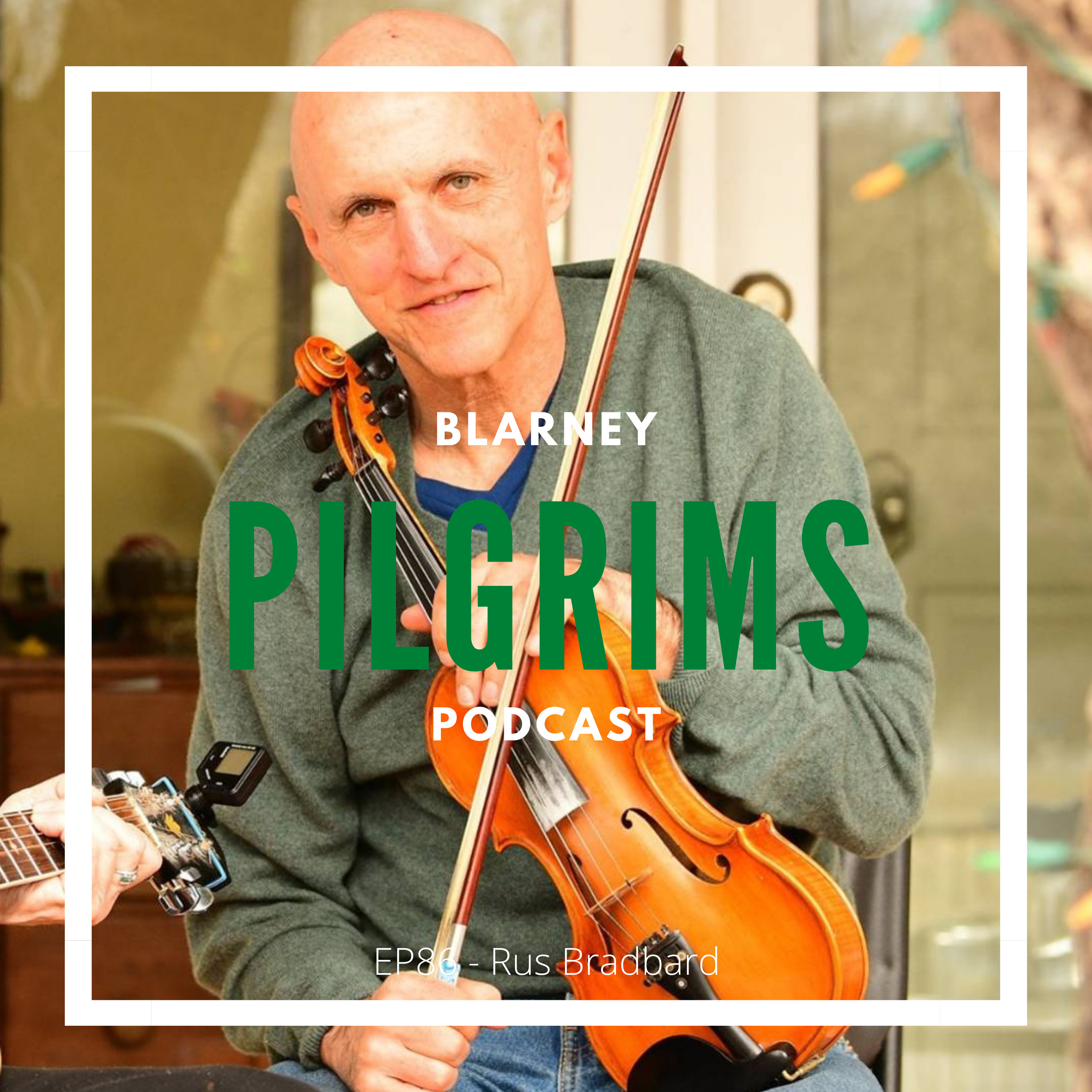 Episode 86: Rus Bradburd Interview (Fiddle) episode artwork