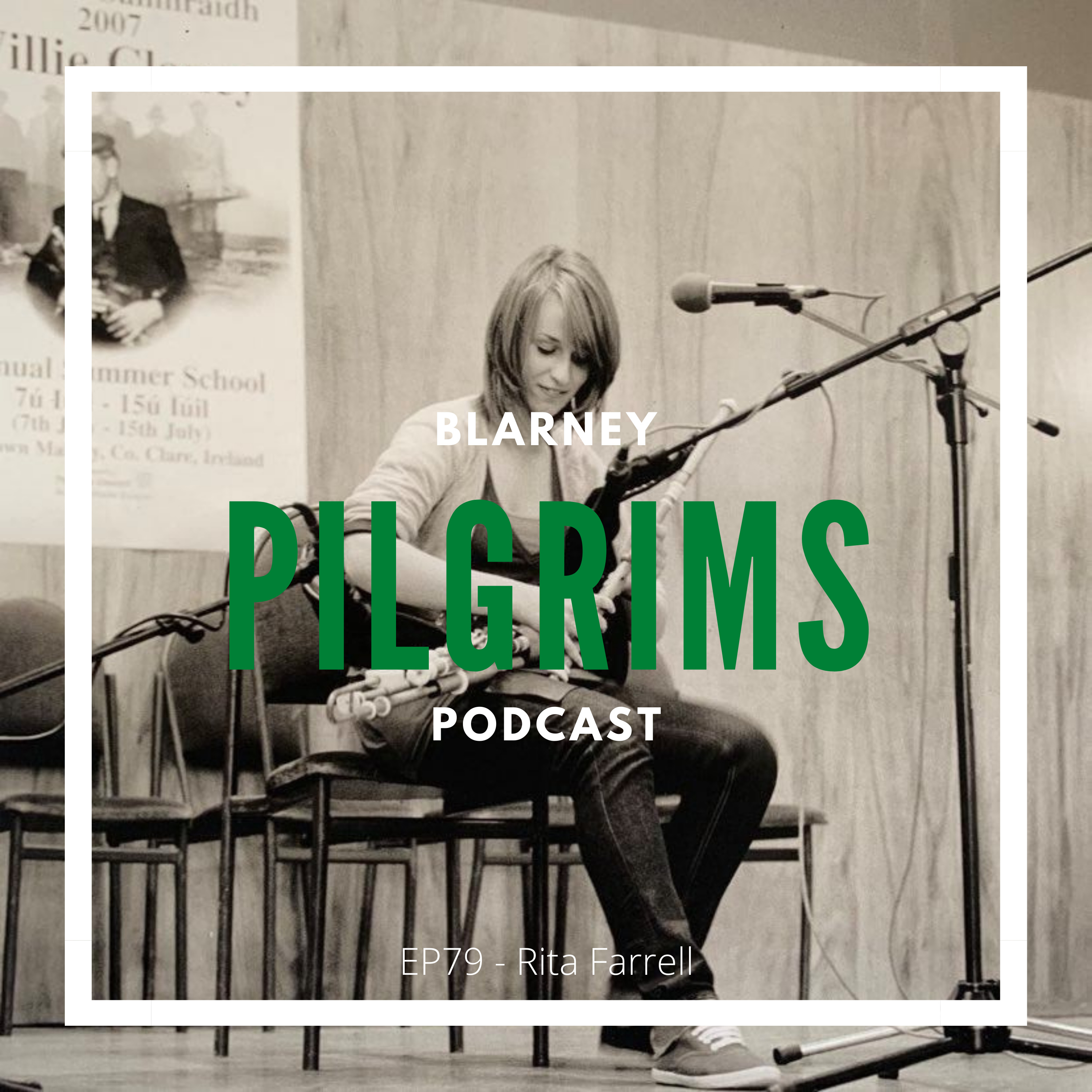 Episode 79: Rita Farrell Interview (Uilleann pipes, flute) episode artwork
