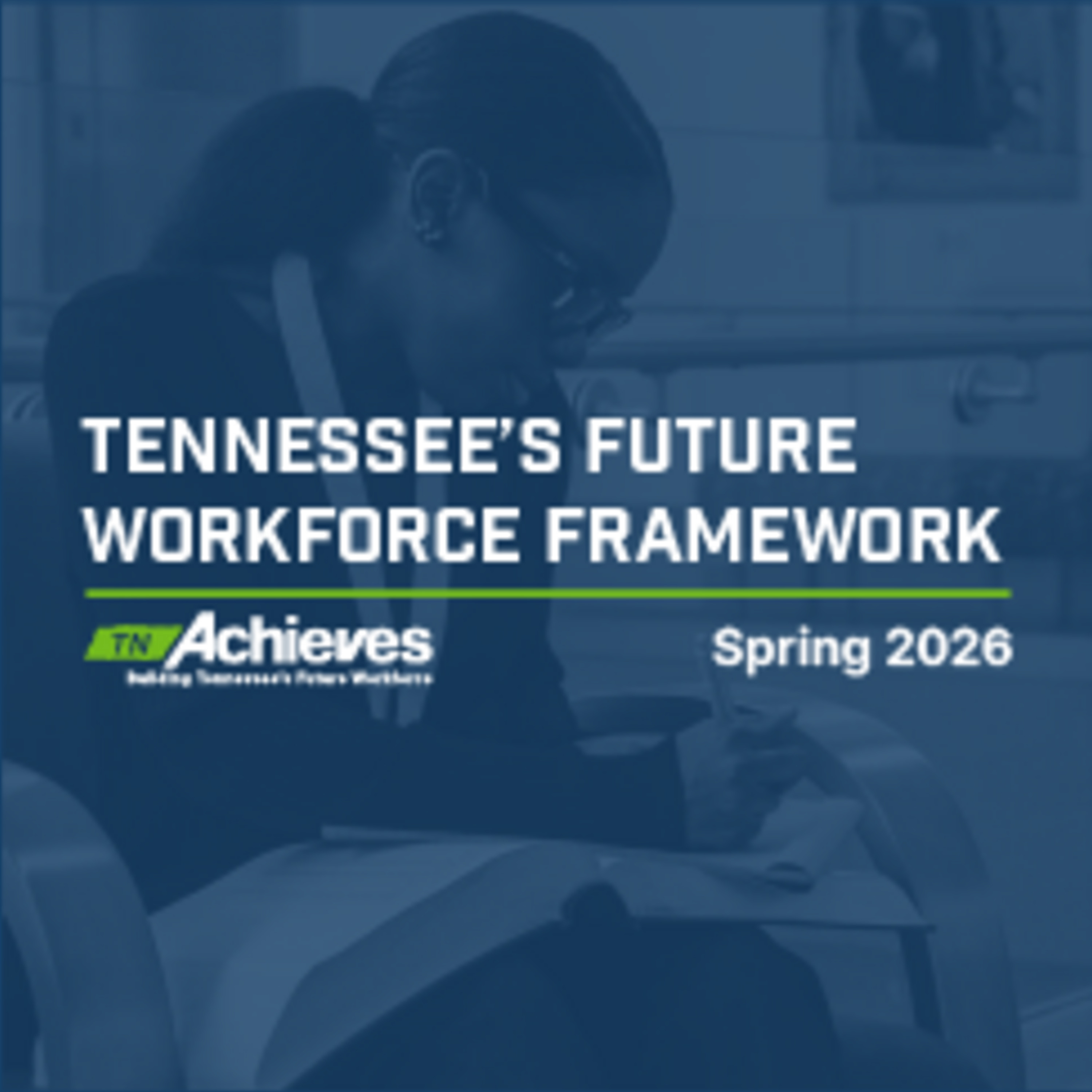Tennessee's Future Workforce Framework episode artwork