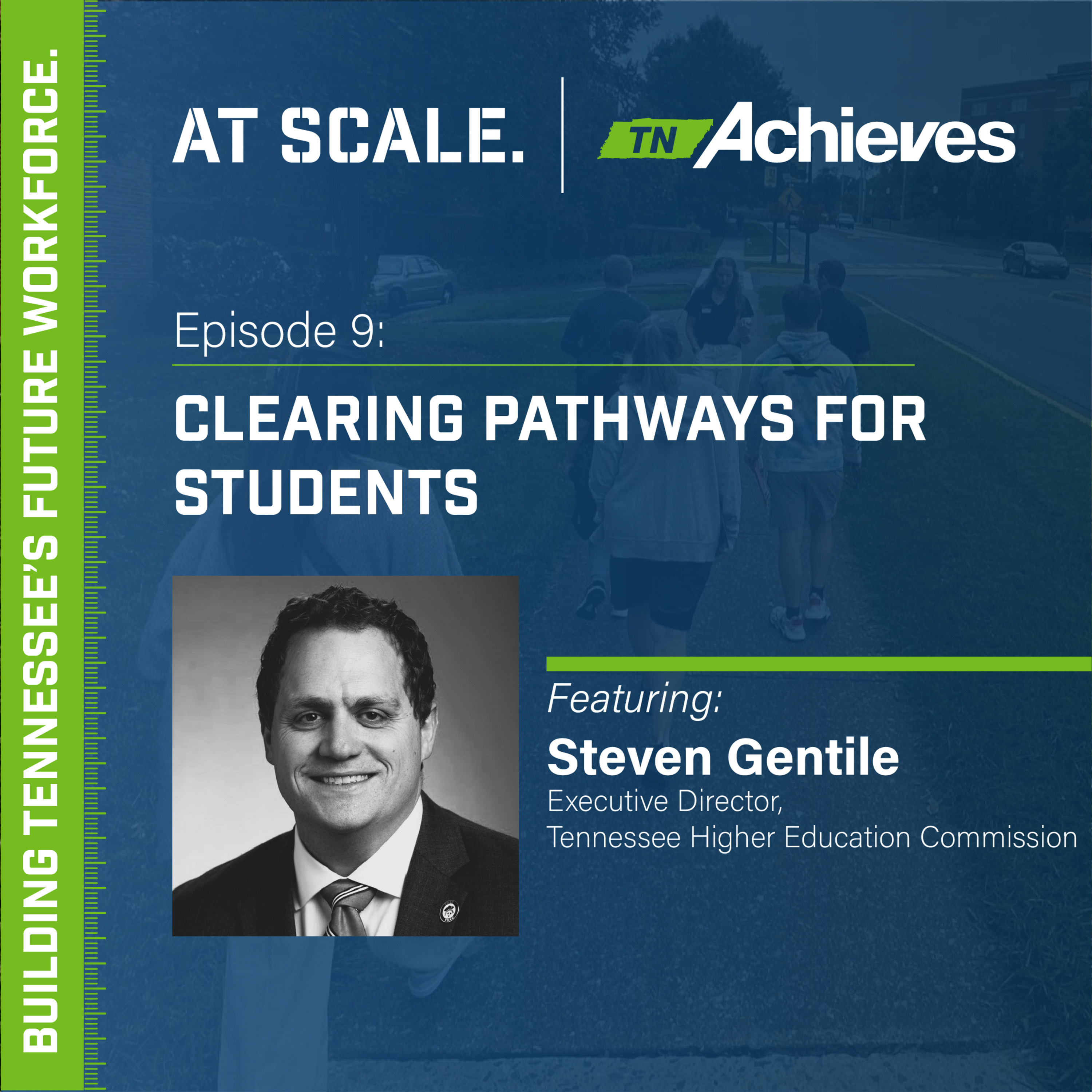 Clearing Pathways for Students with THEC's Dr. Steven Gentile episode artwork