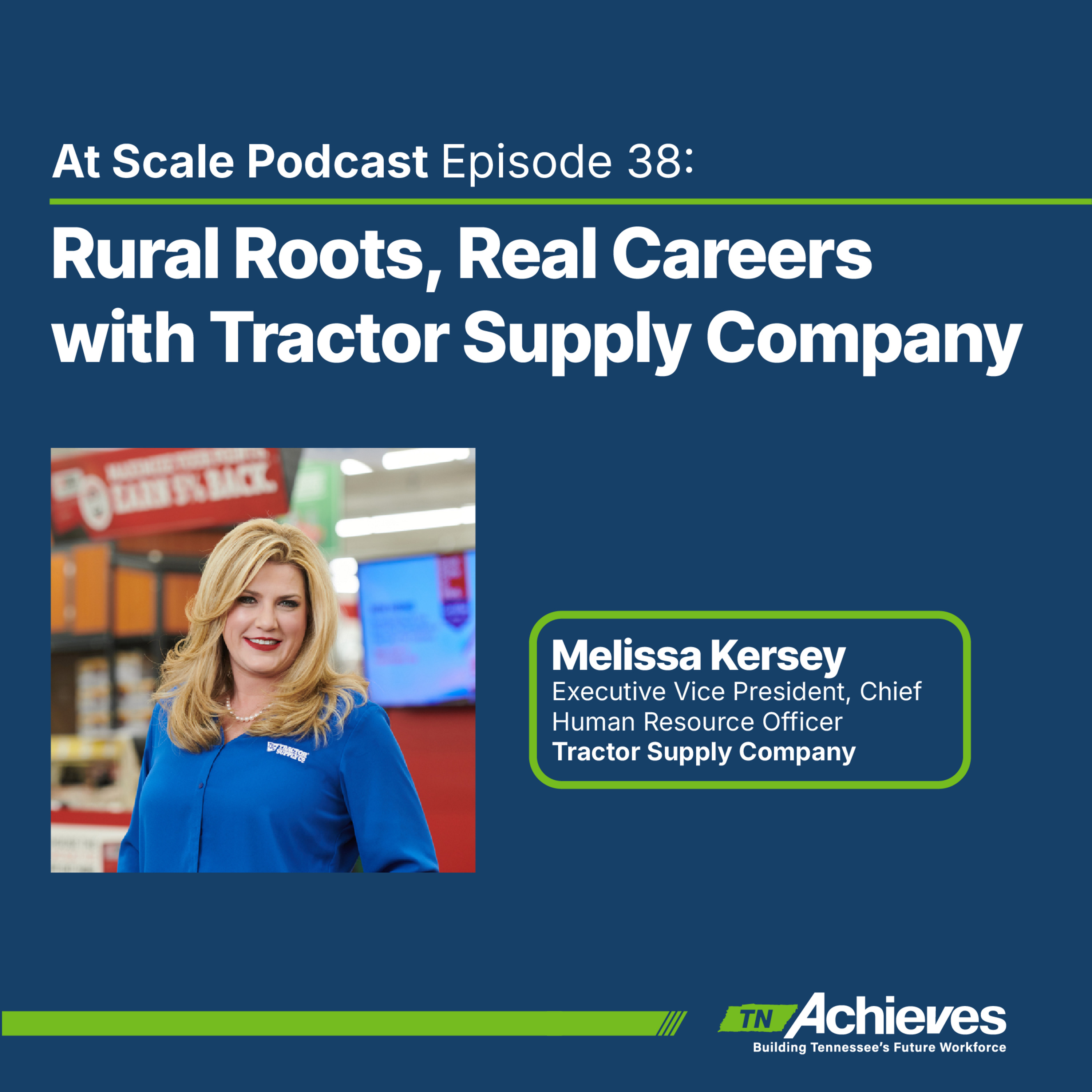 Rural Roots, Real Careers with Tractor Supply Company episode artwork