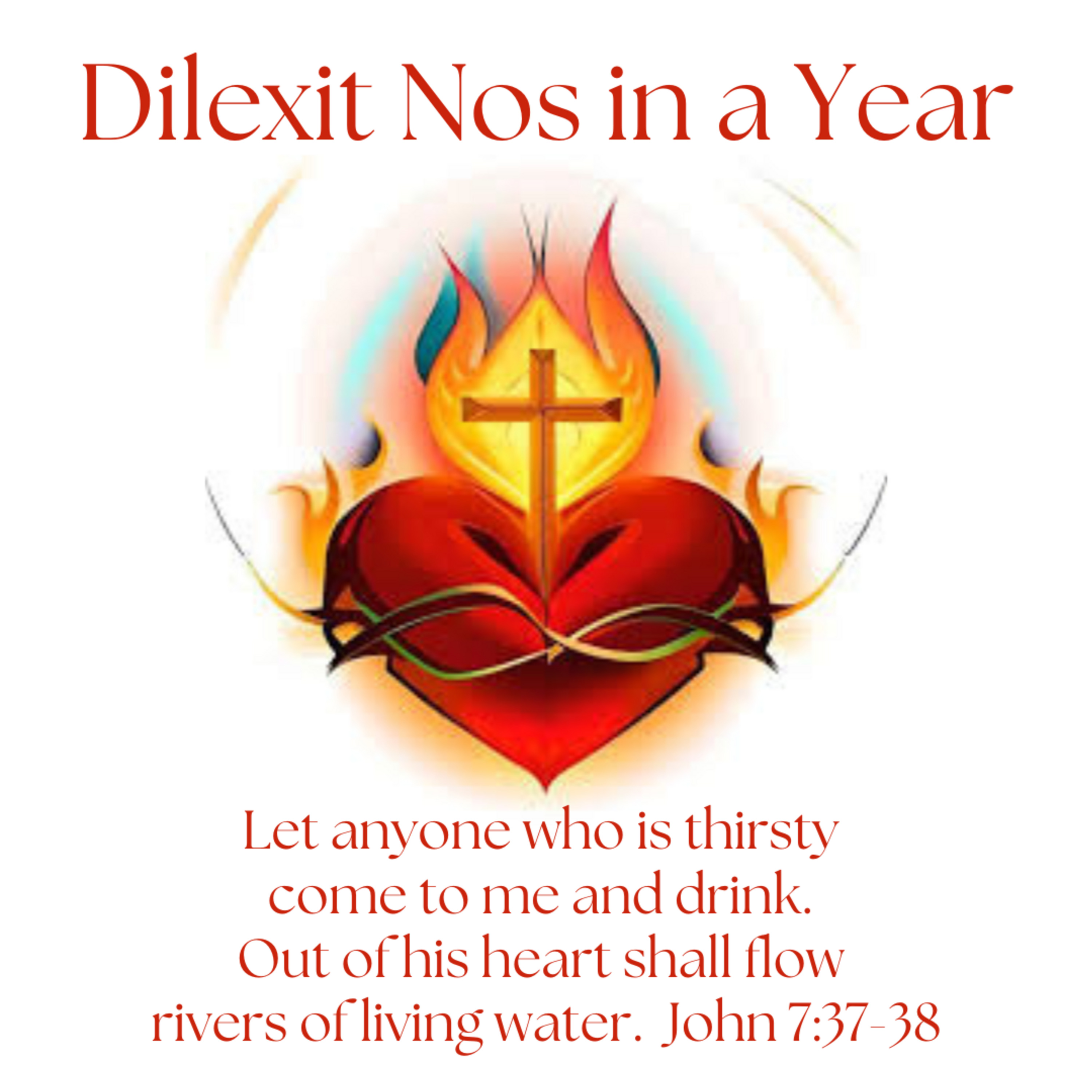 Episode 76: Dilexit Nos in a Year - Session 22 - A Love that Gives Itself as Drink